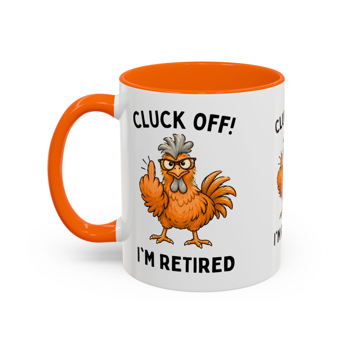 Cluck Off I'm Retired chicken mug, photo 7