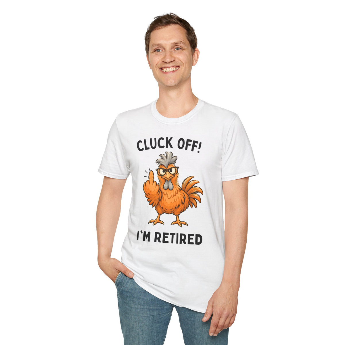 Cluck Off I'm Retired chicken white t-shirt, photo 4