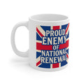 Proud Enemy of National Renewal Mug | Political Satire