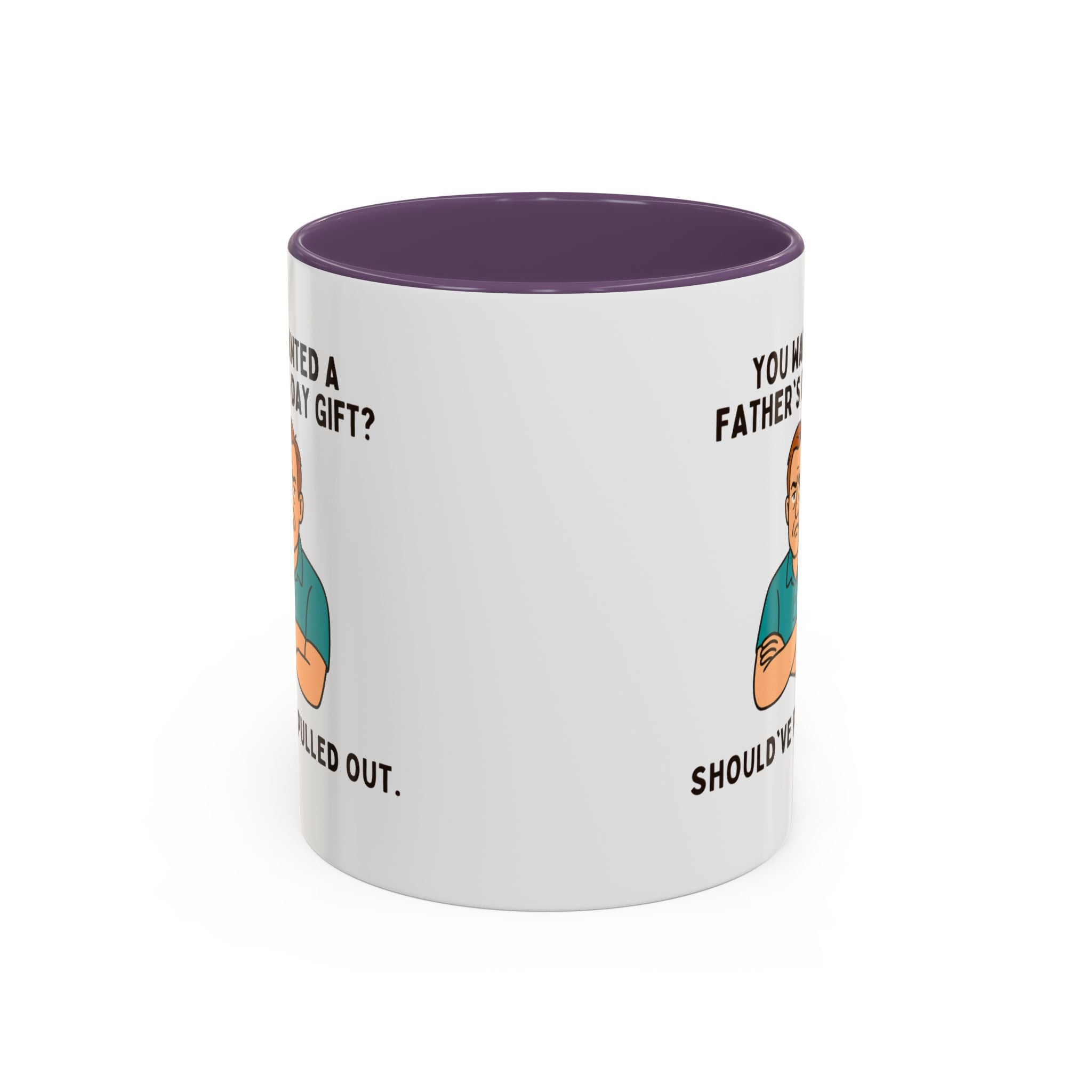 Should've Pulled Out - Funny Father's Day 11oz Accent Mug | Sarcastic Dad Cup with Colored Interior Handle
