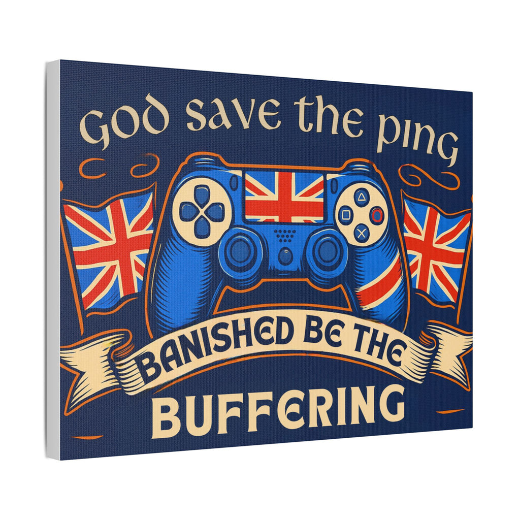 God Save the Ping - Funny Gaming Canvas Wall Art | British Gamer Decor | Geeky Gift for Him | Gaming Wall Print