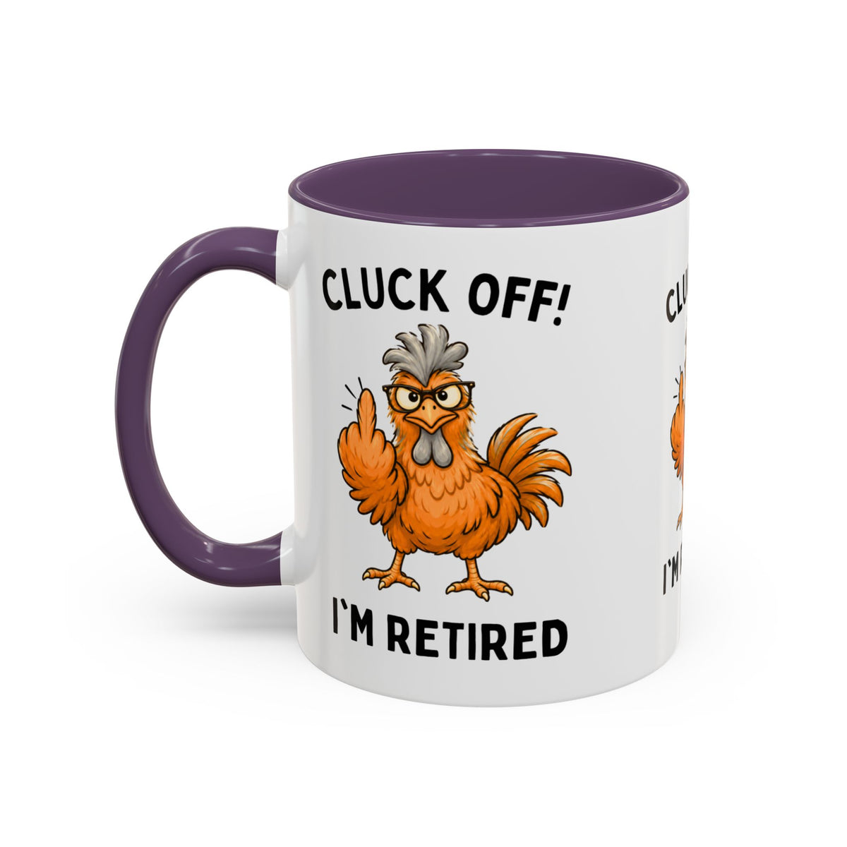 Cluck Off I'm Retired chicken mug, photo 3