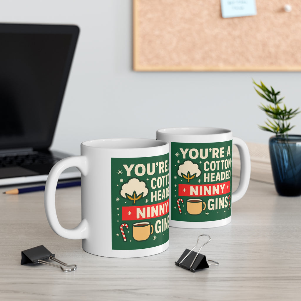 You're a Cotton Headed Ninny Muggins Elf Christmas mug, photo 5