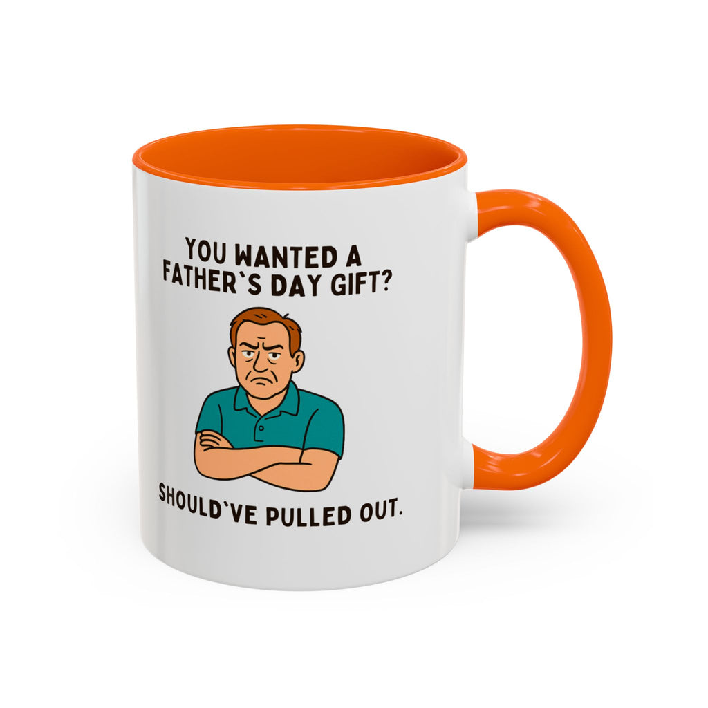 Should've Pulled Out - Funny Father's Day 11oz Accent Mug | Sarcastic Dad Cup with Colored Interior Handle