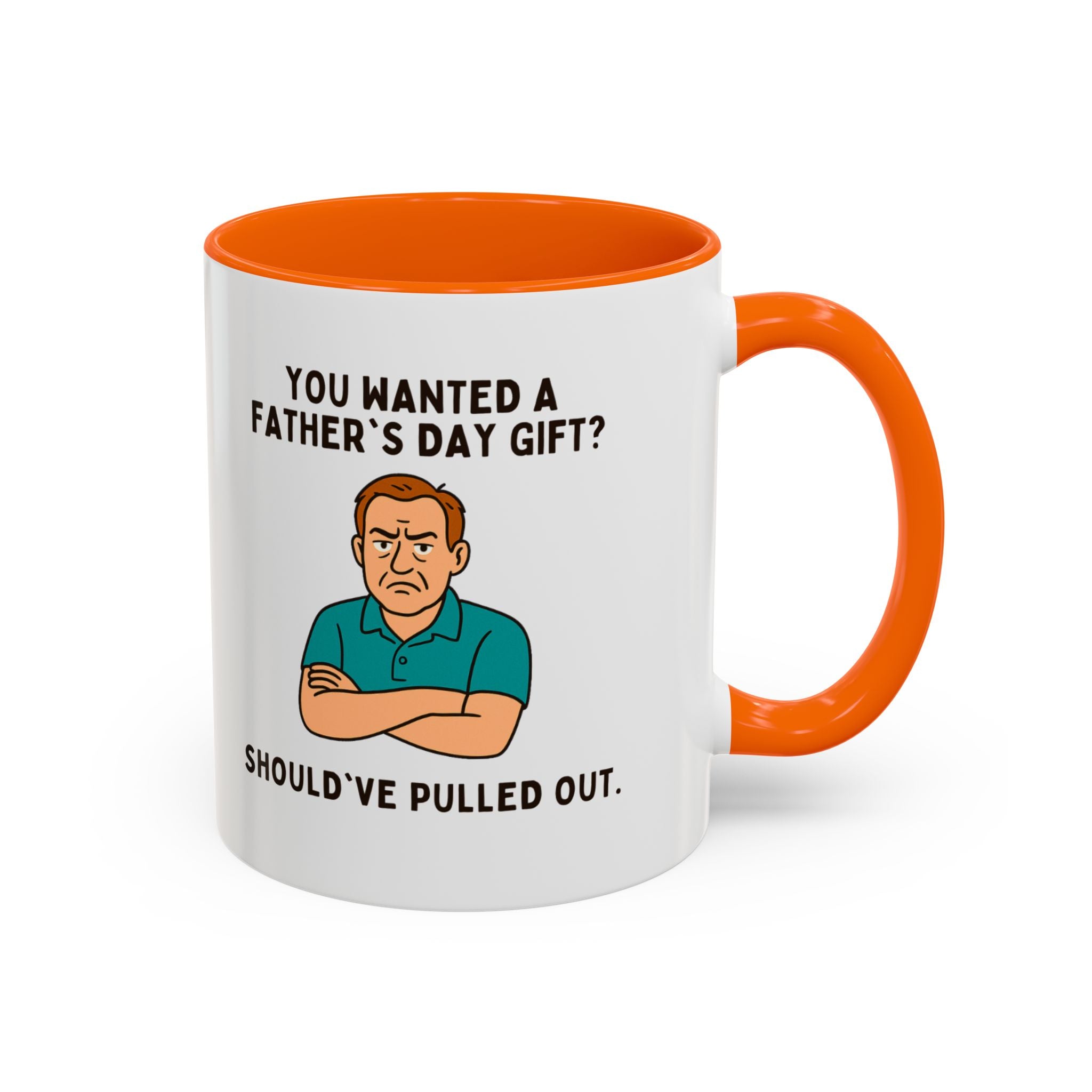 Should've Pulled Out - Funny Father's Day 11oz Accent Mug | Sarcastic Dad Cup with Colored Interior Handle