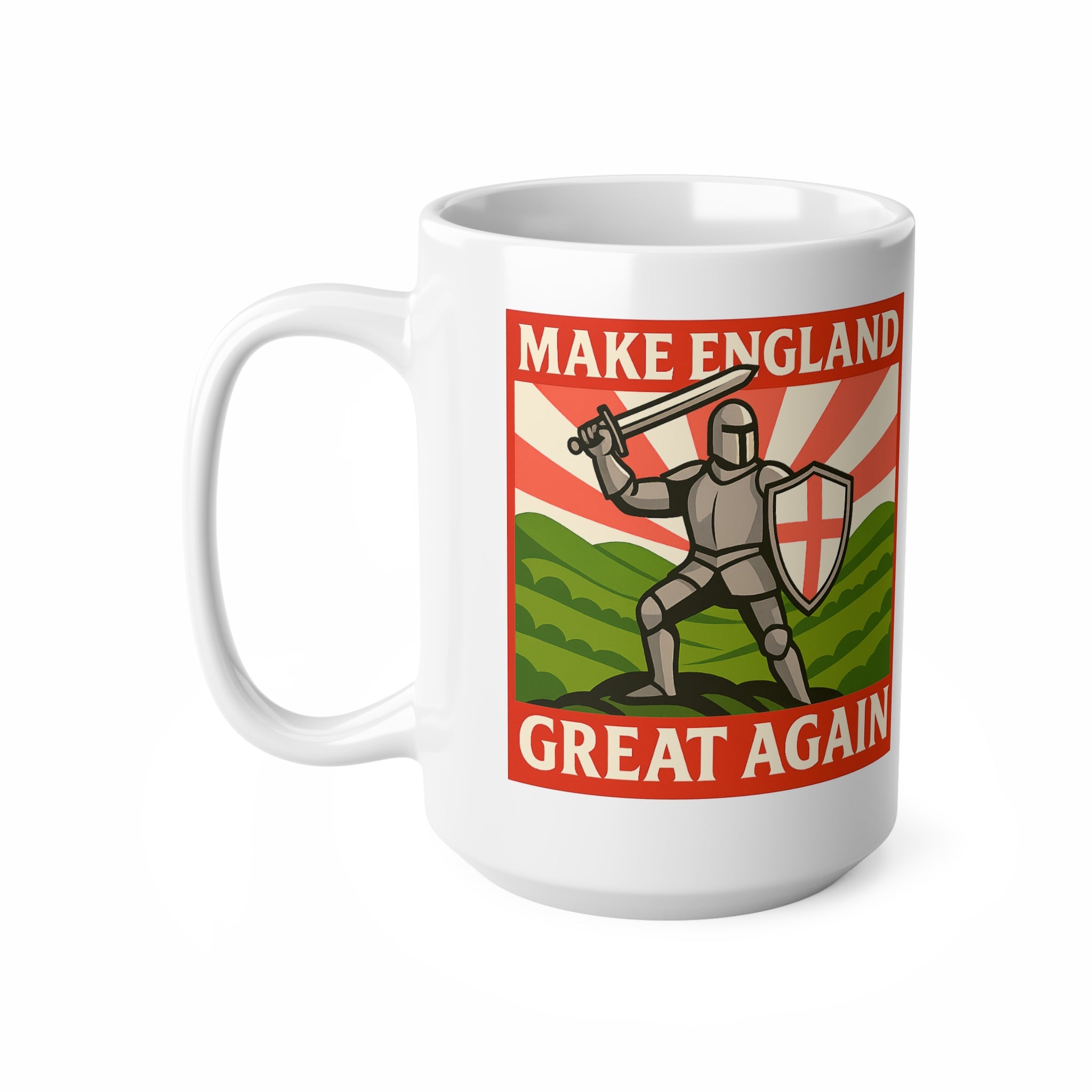 Make England Great Again Mug | Funny St. George Medieval Knight Cup | English Patriot Gift | Epic Coffee & Tea Mug