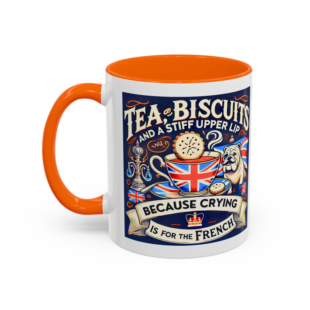 Crying Is for the French Mug | Funny British Humor Cup | Tea and Biscuits UK Banter Gift | 11oz Tea & Coffee Mug | Patriotic Dog Mug