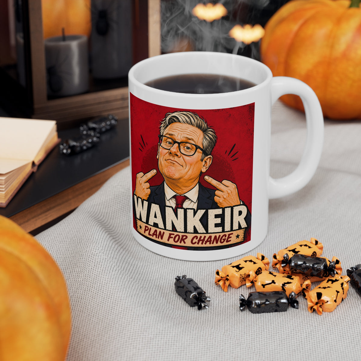 Wankeir Plan For Change Mug | Keir Starmer Satire Cup