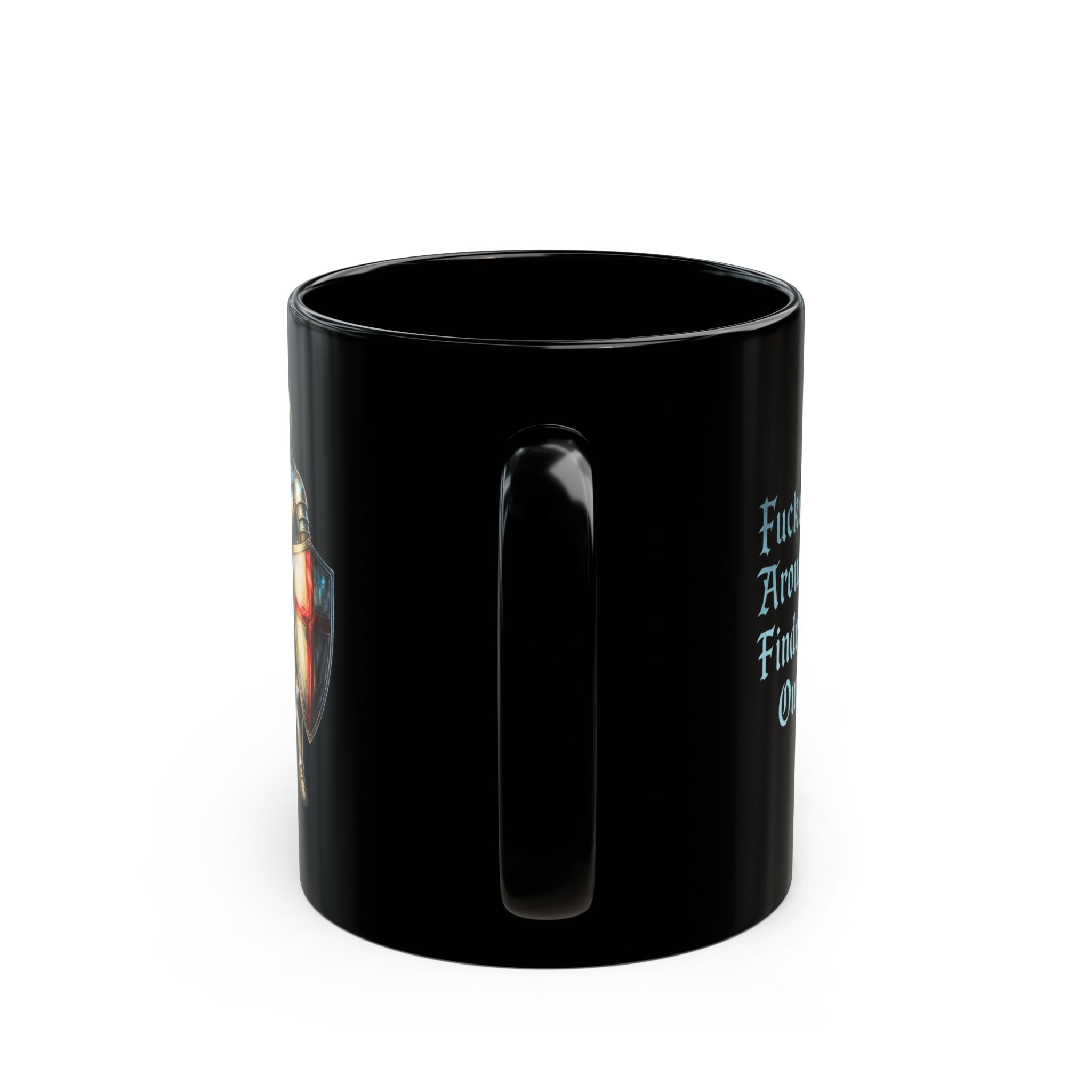 F*cketh Around, Findeth Out Black Mug | Funny FAFO Medieval Knight Coffee Cup | English Patriot Gift with St. George's Cross Unique Design