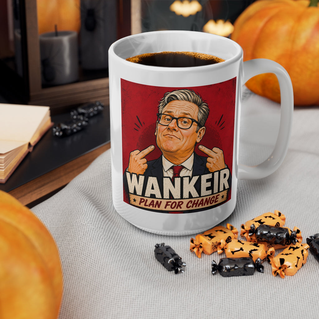 Wankeir Plan For Change Mug | Keir Starmer Satire Cup