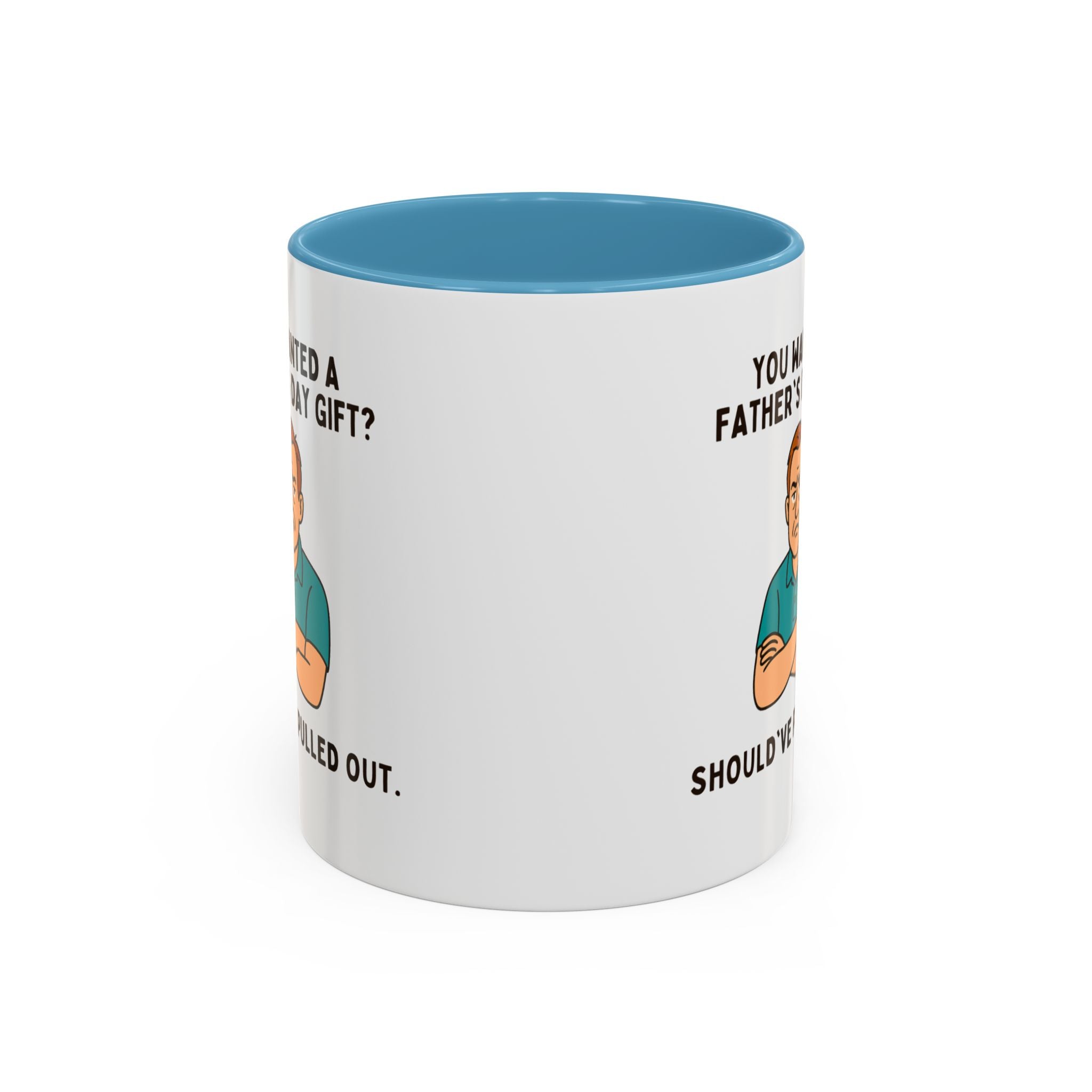 Should've Pulled Out - Funny Father's Day 11oz Accent Mug | Sarcastic Dad Cup with Colored Interior Handle