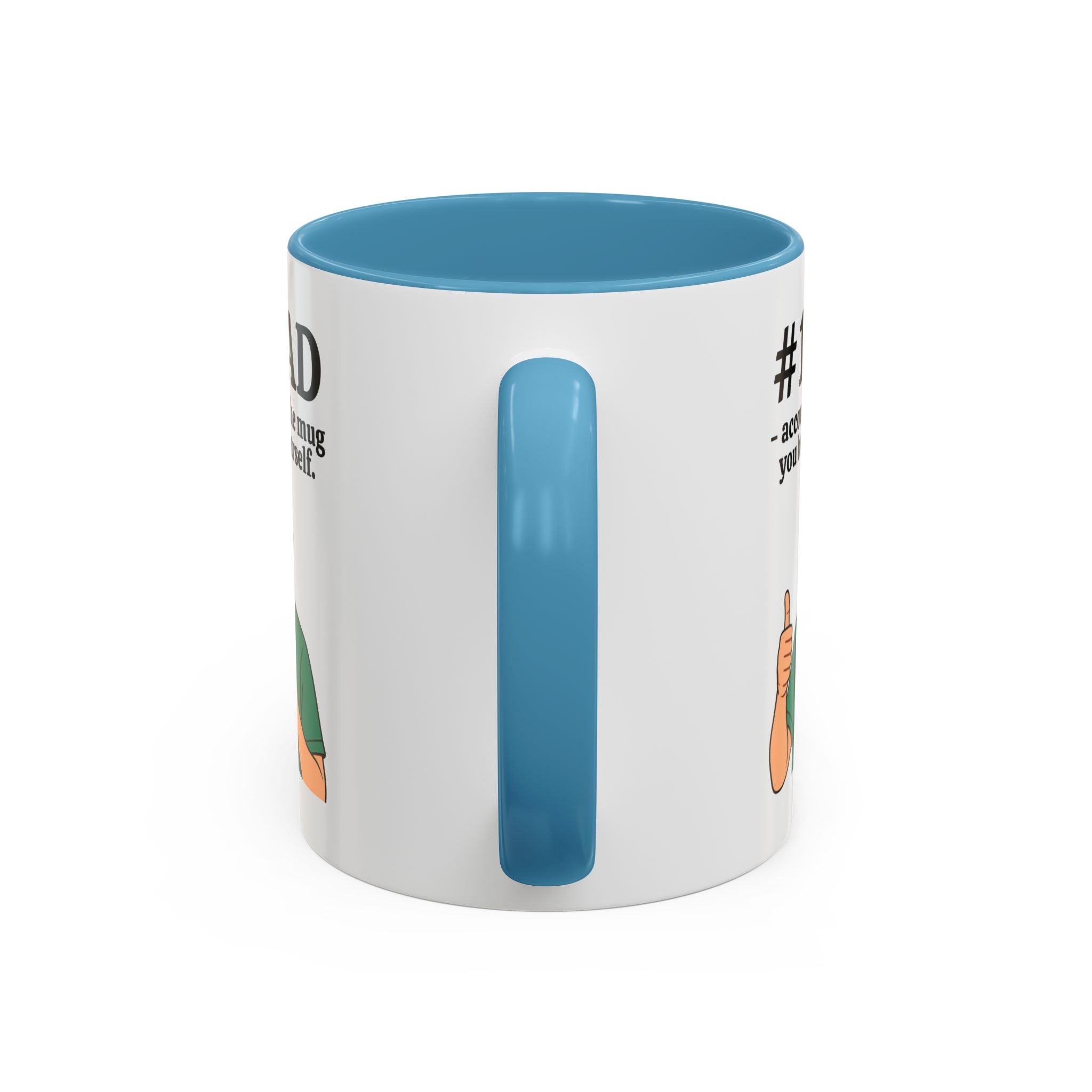 Funny Dad Mug - "#1 Dad Mug - According to the Mug You Bought Yourself!" | Father's Day Gift | 11oz Coffee Cup
