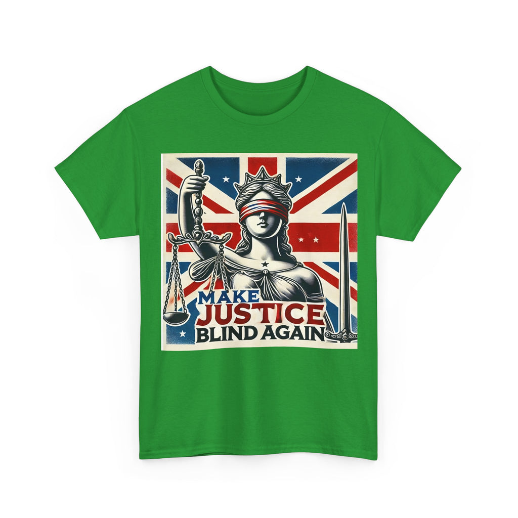 Make Justice Blind Again - Unisex T-shirt, Free Speech Rally Tee, Political Statement Protest Shirt