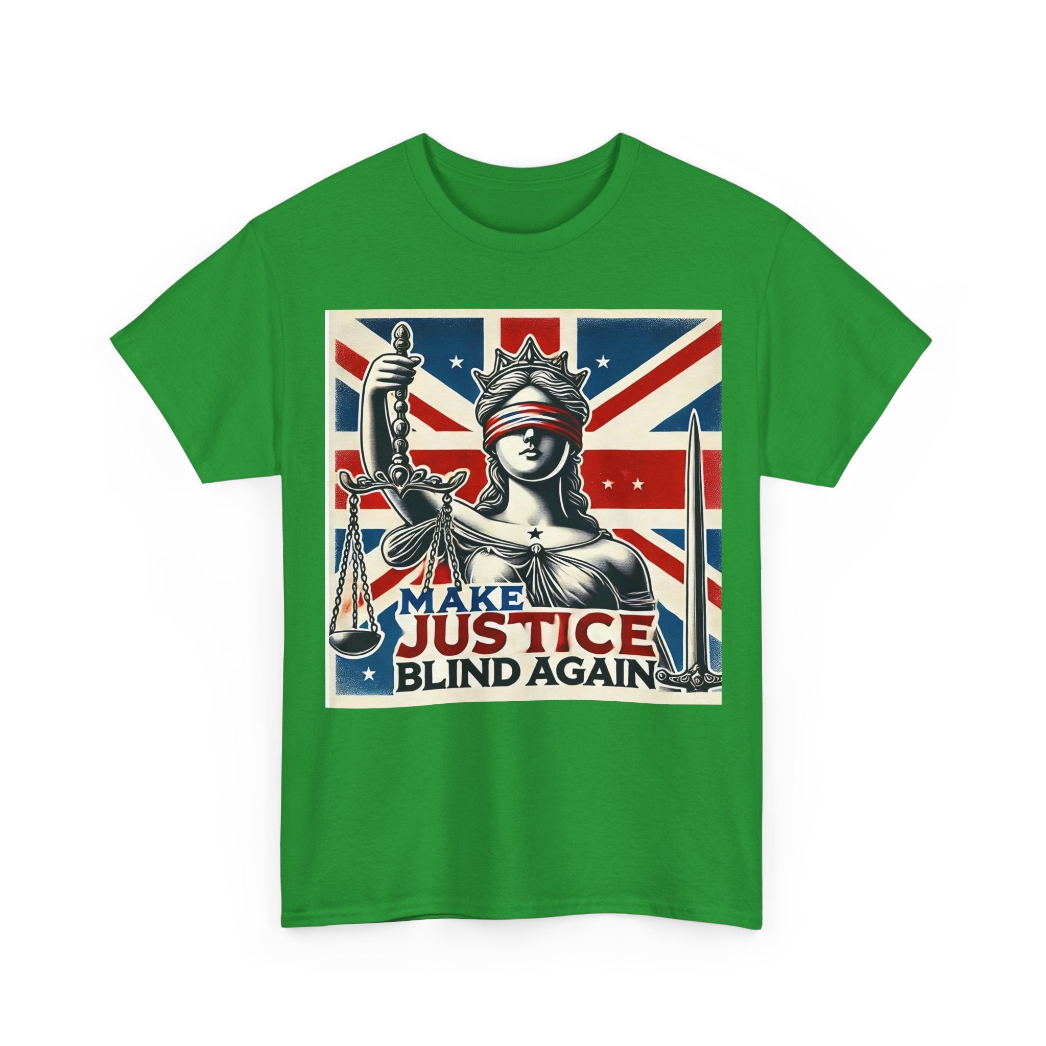 Make Justice Blind Again - Unisex T-shirt, Free Speech Rally Tee, Political Statement Protest Shirt