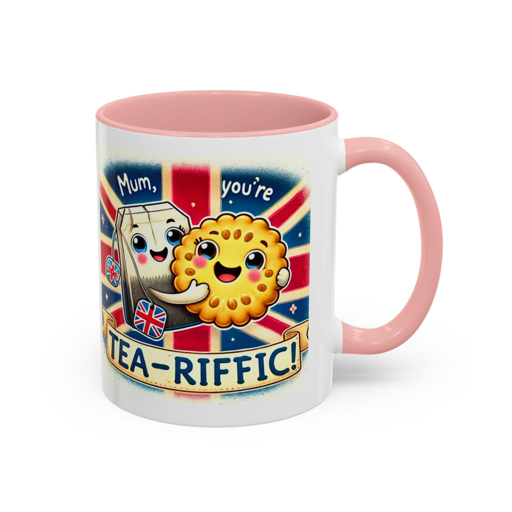 Mum, You're Tea-Riffic! 11oz Accent Mug | Funny British Mothers Day Gift | Cute Tea Lover Accent Cup | Funny Pun Mug | Gift for Mum