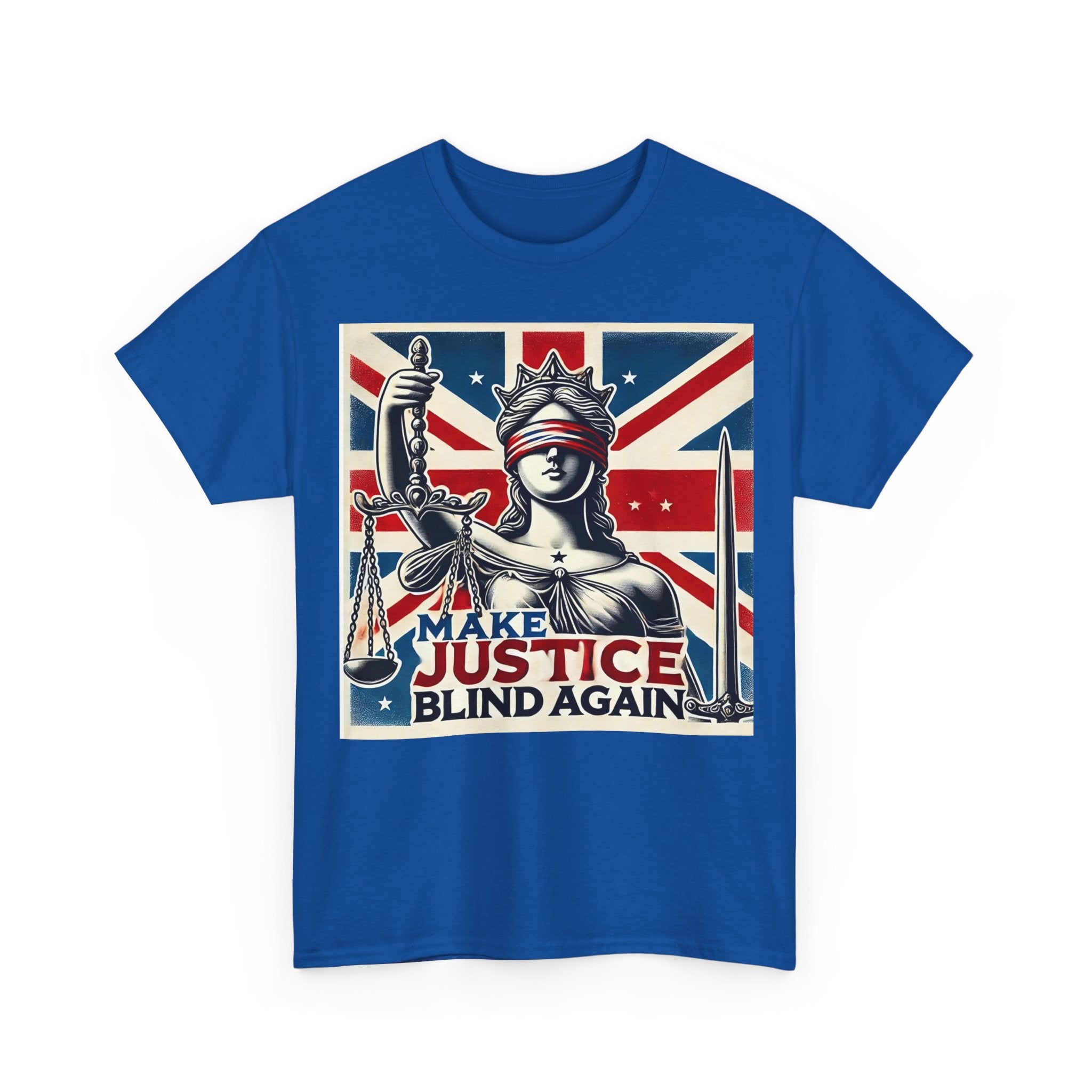 Make Justice Blind Again - Unisex T-shirt, Free Speech Rally Tee, Political Statement Protest Shirt