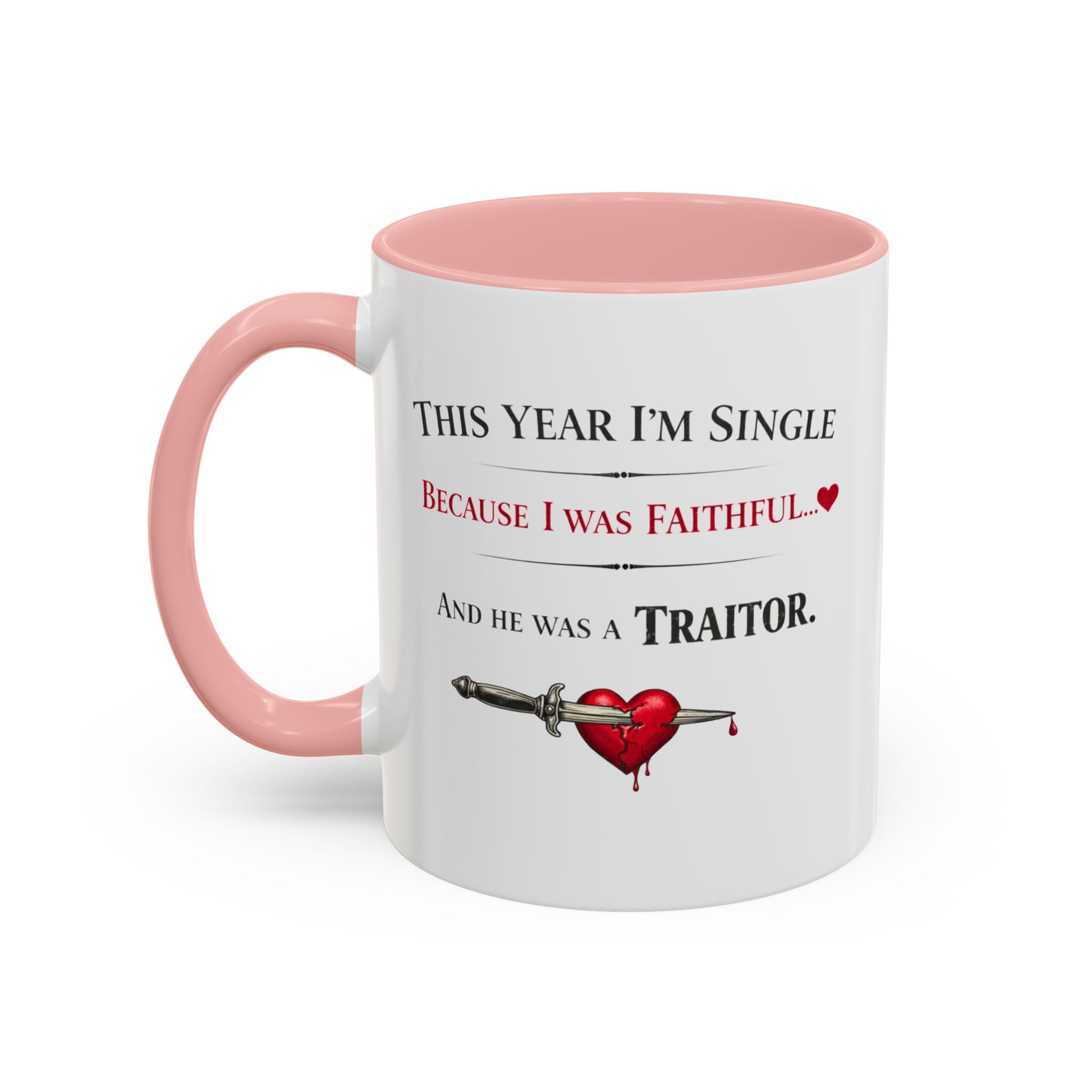 Traitors UK Inspired Funny Single Valentine Mug | Galentine's Faithful Break-Up Cup