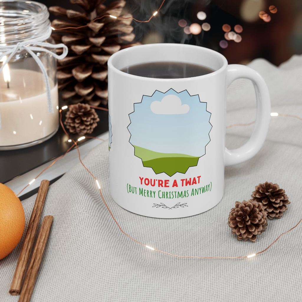 You're A Twat PERSONALISED MUG | Funny Christmas Gift