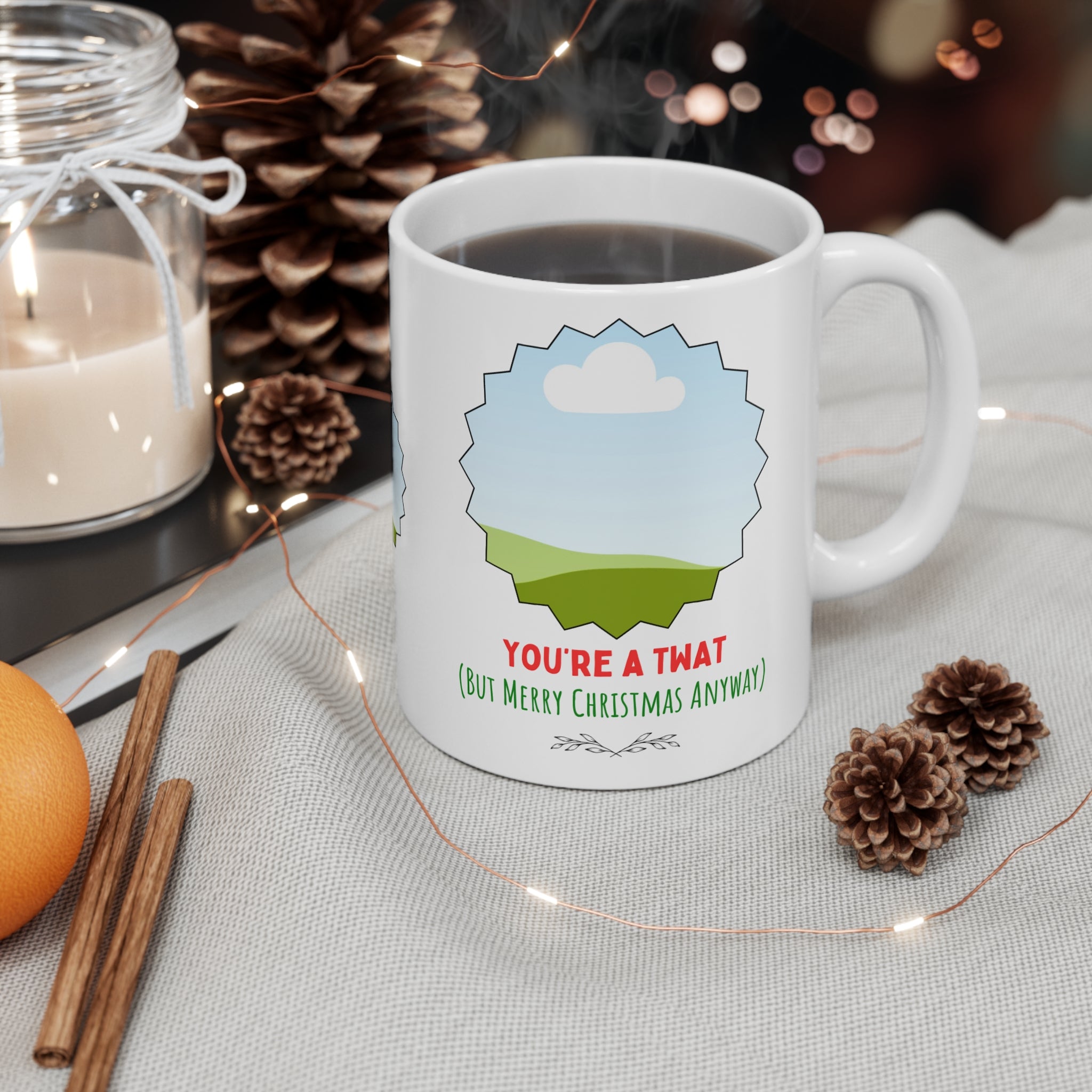 You're A Twat PERSONALISED MUG | Funny Christmas Gift