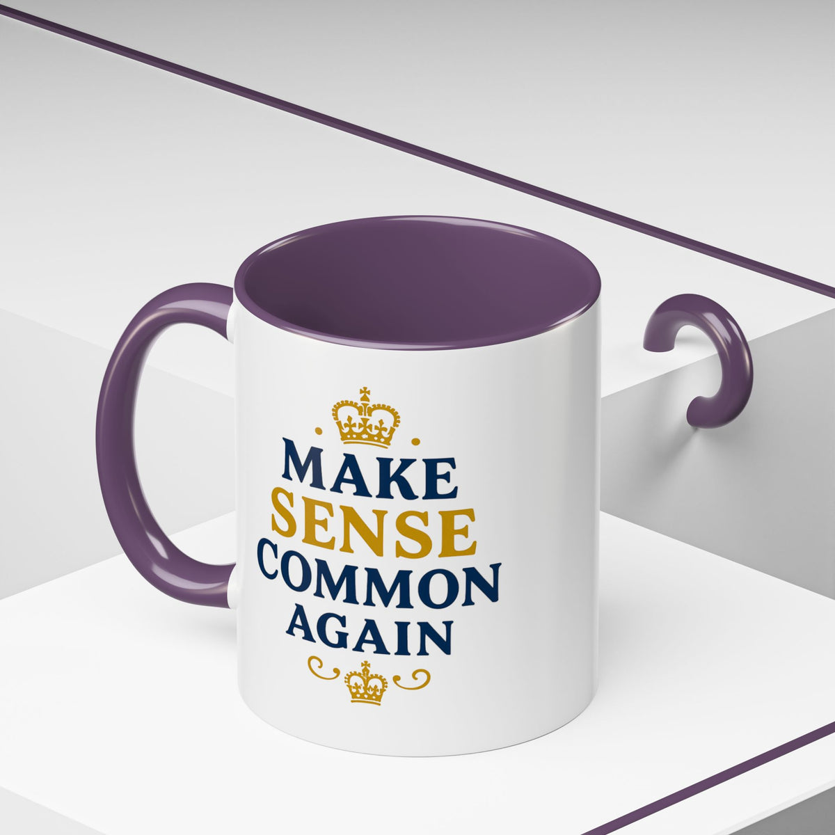 Make Sense Common Again Crown Mug | Royal Political Parody