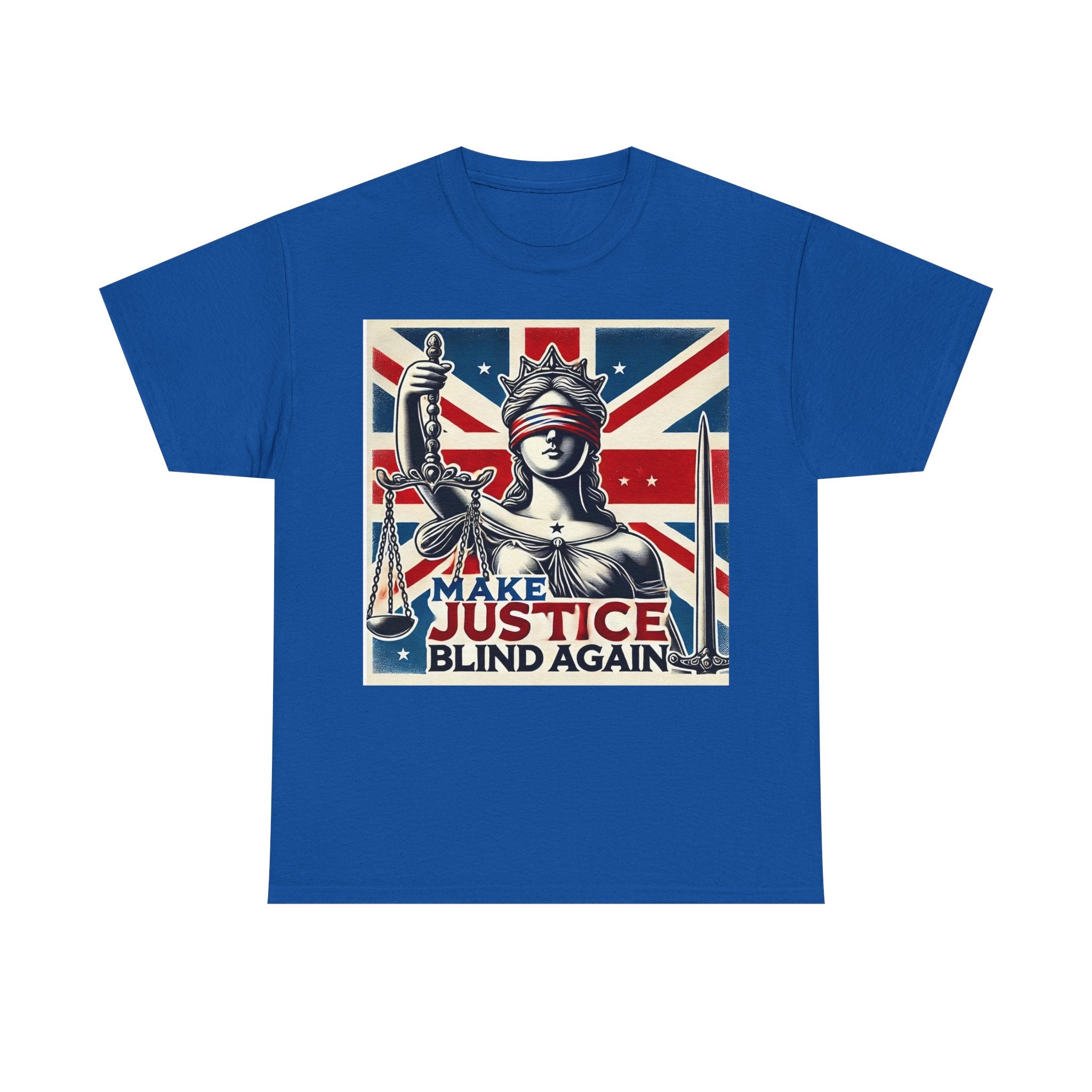 Make Justice Blind Again - Unisex T-shirt, Free Speech Rally Tee, Political Statement Protest Shirt