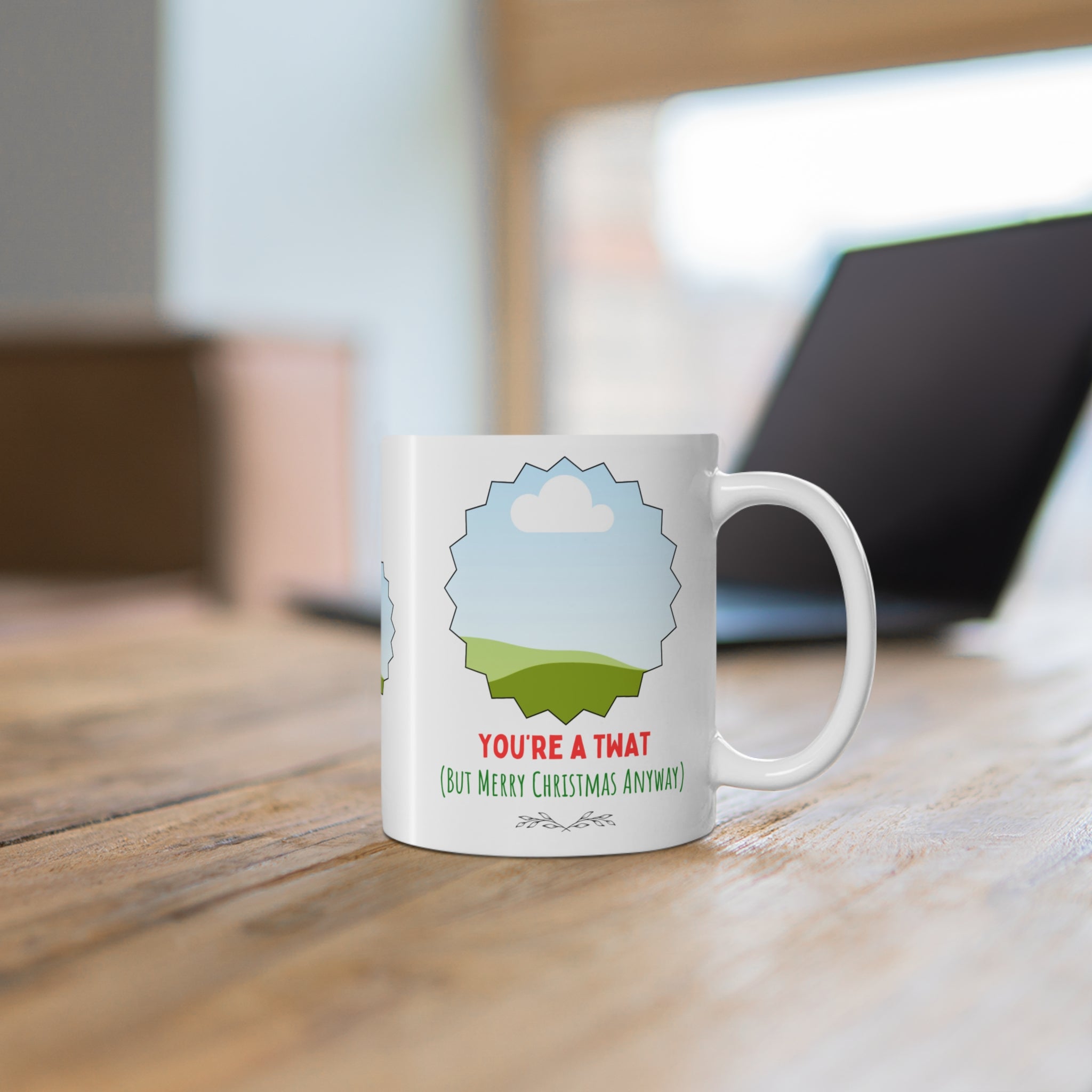 You're A Twat PERSONALISED MUG | Funny Christmas Gift
