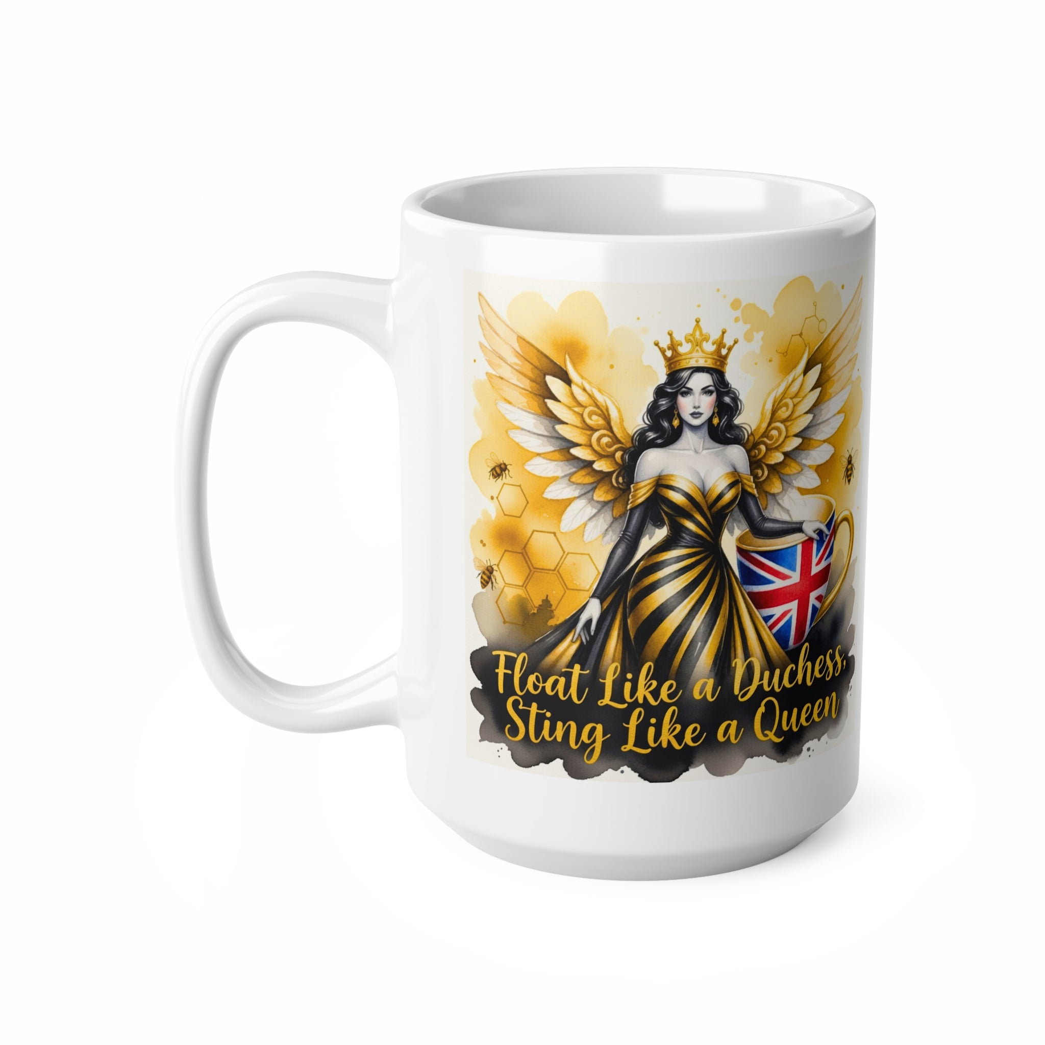 Float Like a Duchess, Sting Like a Queen Bee Mug | International Women's Day Feminist Cup