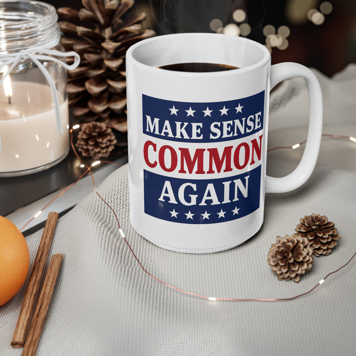 Make Sense Common Again Mug | Political Parody Gift