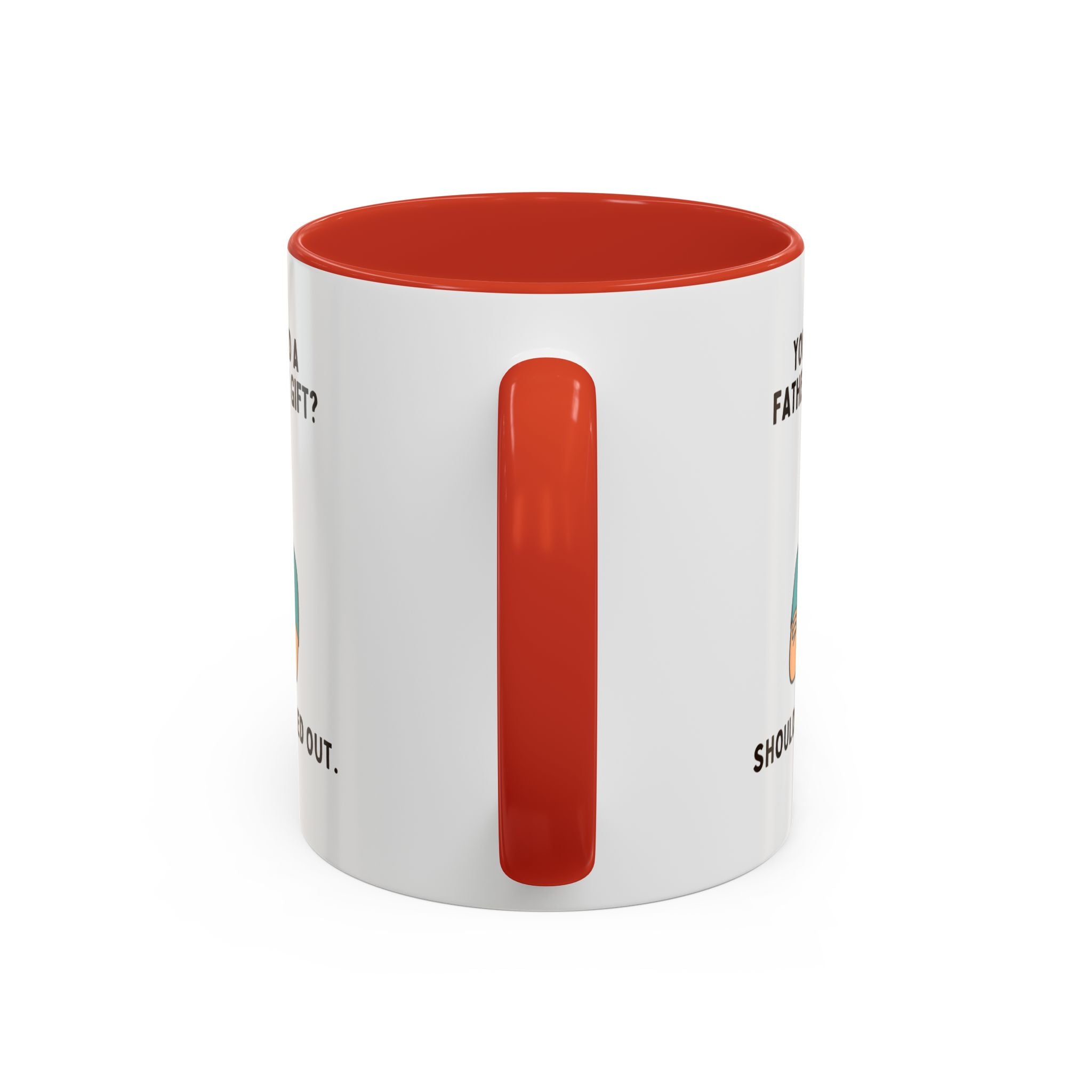 Should've Pulled Out - Funny Father's Day 11oz Accent Mug | Sarcastic Dad Cup with Colored Interior Handle
