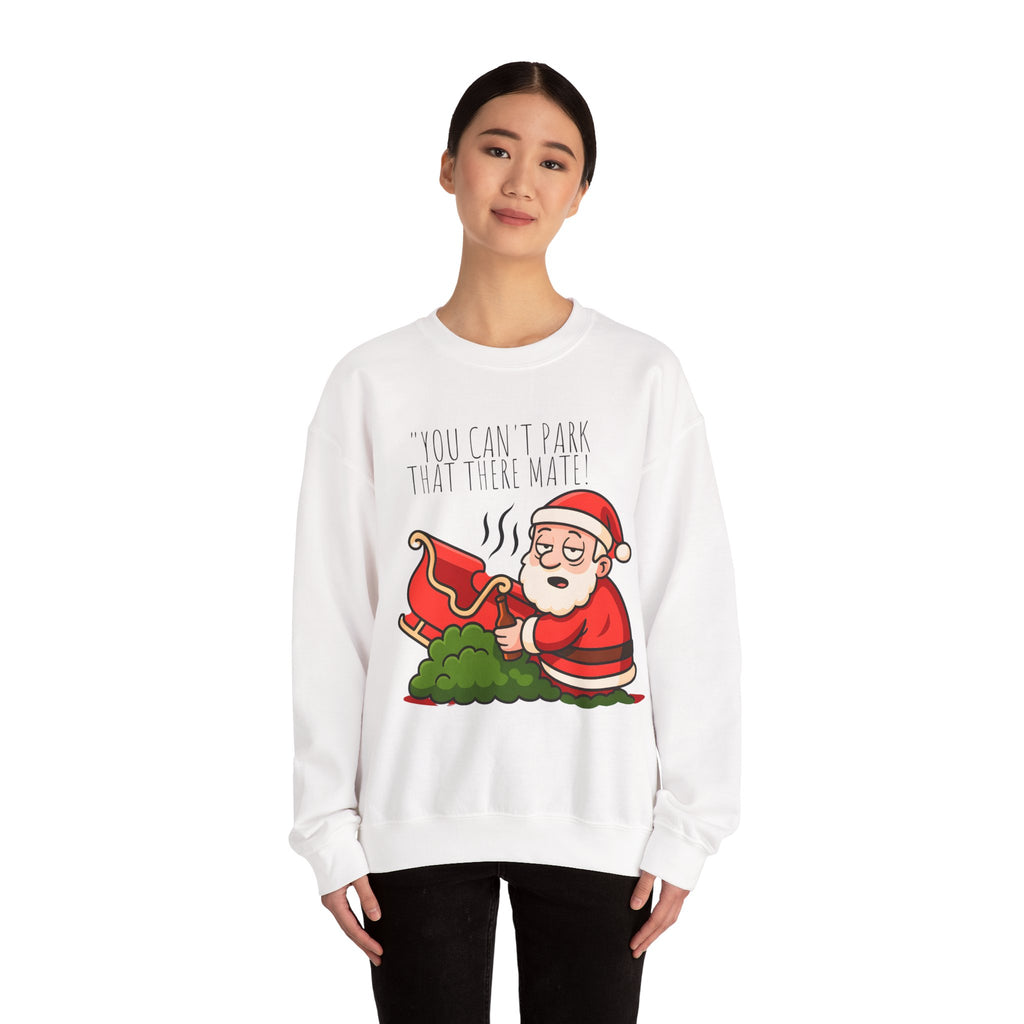 You Can't Park That There Mate! Funny British Christmas Jumper | Drunk Santa Sweatshirt | Cheeky UK Xmas Gift | Cozy Unisex Sweater