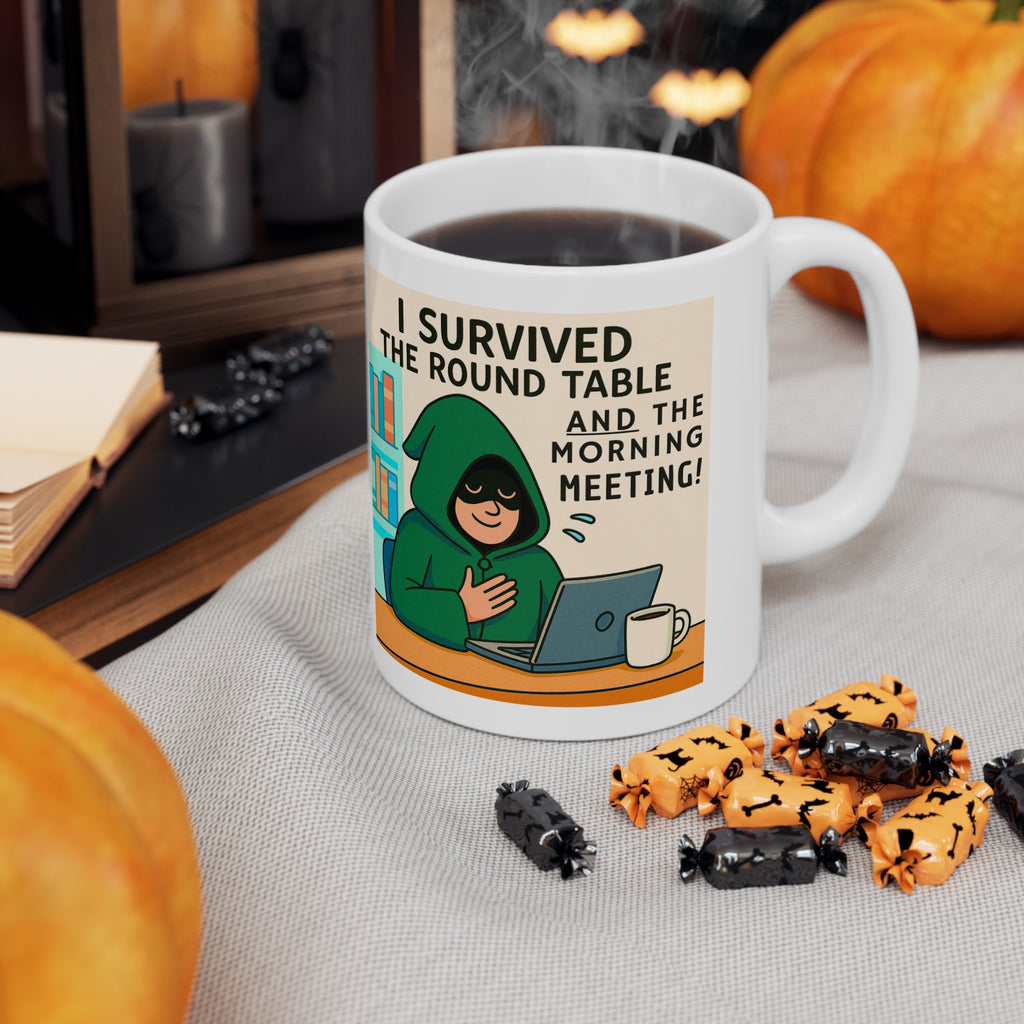 I Survived the Round Table and the Morning Meeting Traitors parody mug, photo 6