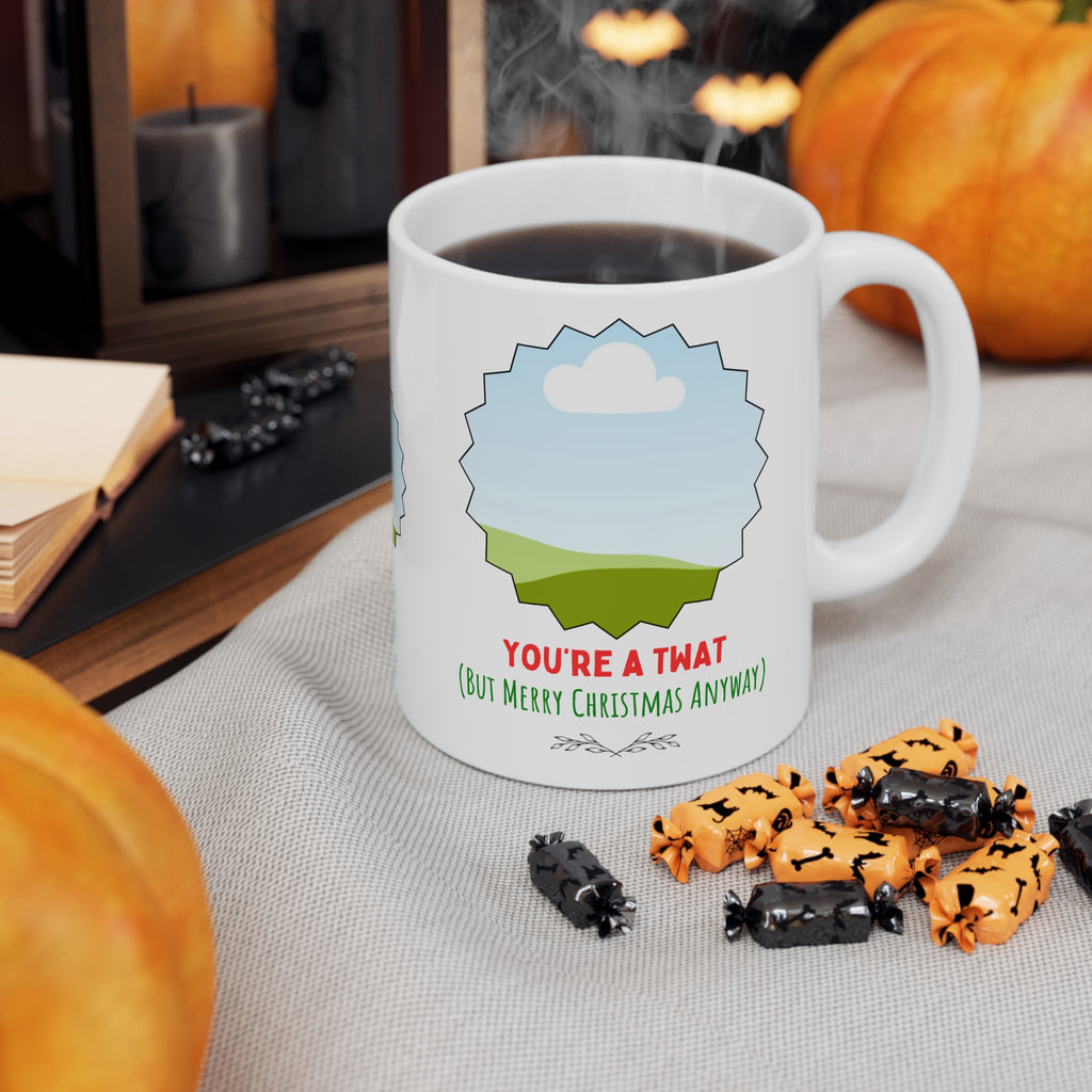 You're A Twat PERSONALISED MUG | Funny Christmas Gift