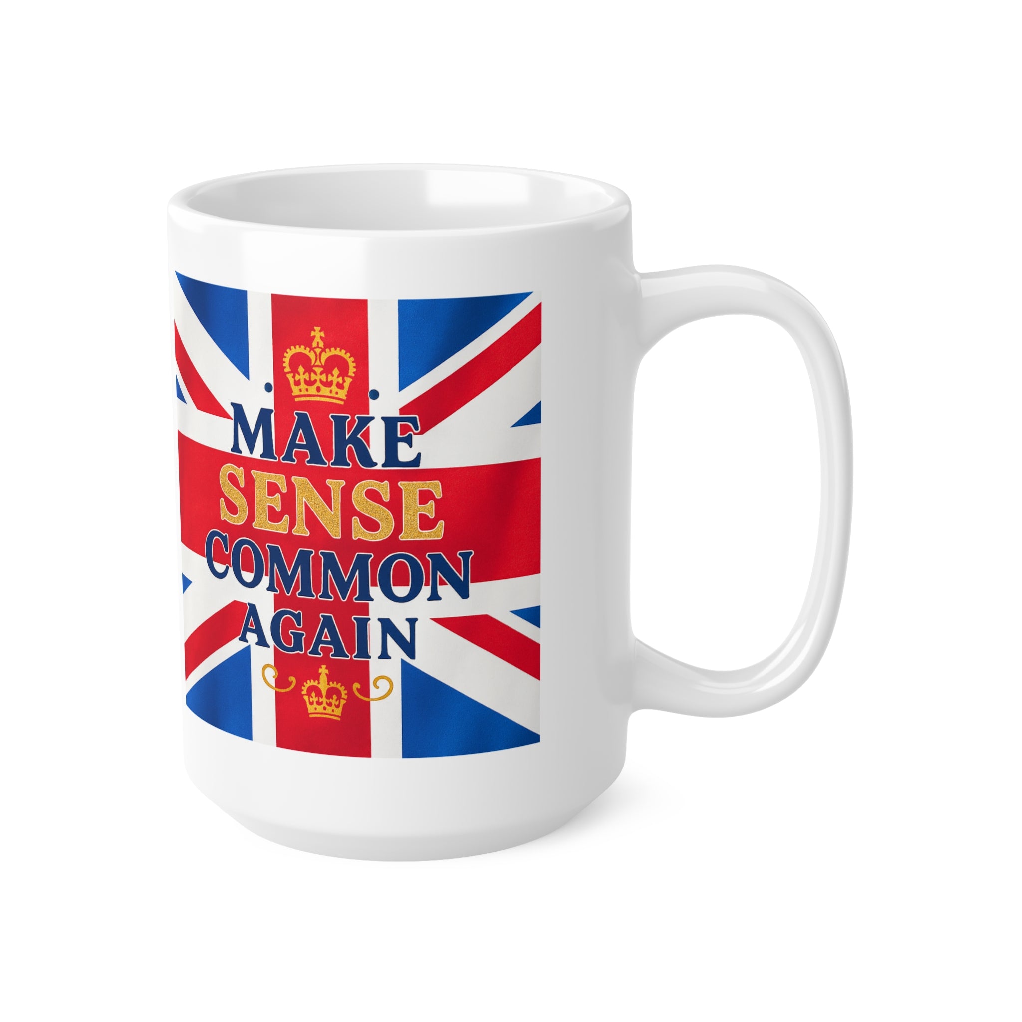 Union Jack Mug | "Make Sense Common Again" | Funny British Political Parody | Patriotic UK Free Speech Cup | Satirical Tea Gift