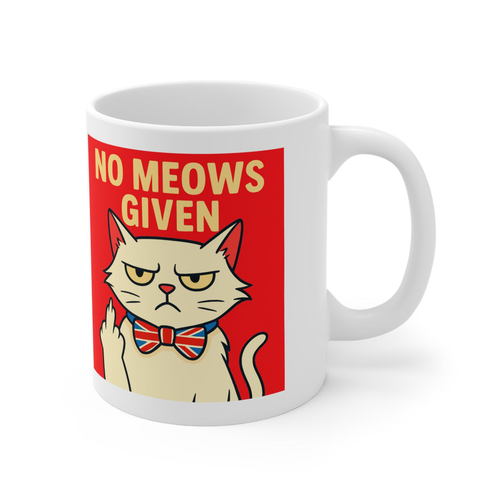 No Meows Given 11oz Mug | Funny Grumpy Cat Coffee Cup | Sarcastic Cat Lover Gift | Sassy Cat Mug | Dishwasher & Microwave Safe