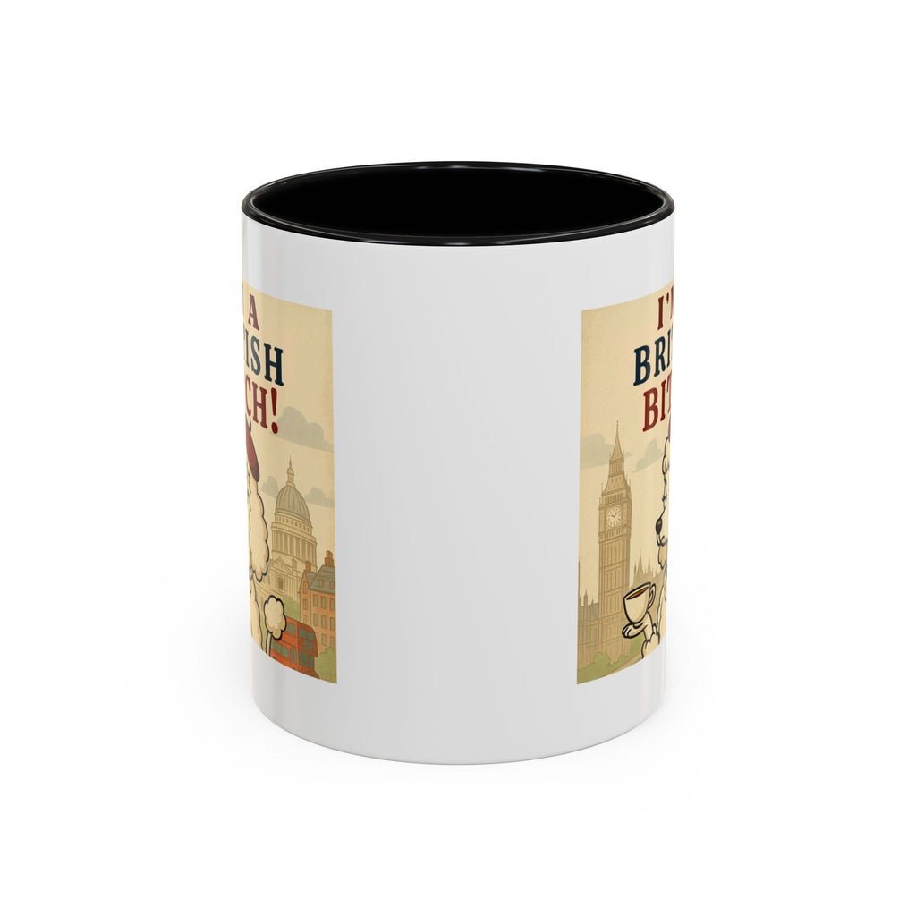 I'm A British Bitch! 11oz Mug | Funny Poodle Mug with Sass | Sassy UK Gift | Cute Dog Coffee Mug | British Gift Ideas