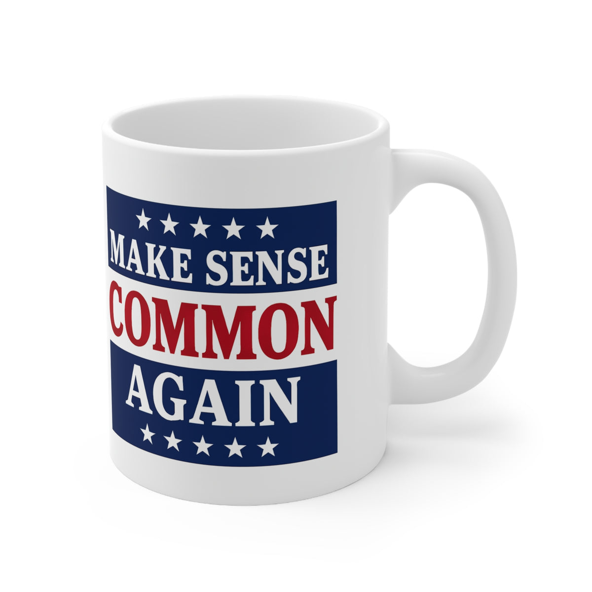 Make Sense Common Again Mug | Political Parody Gift