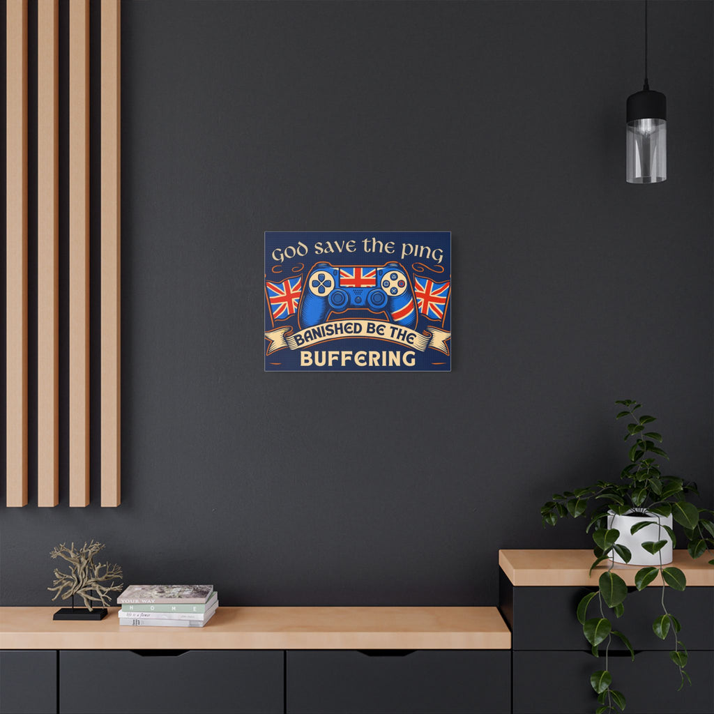 God Save the Ping - Funny Gaming Canvas Wall Art | British Gamer Decor | Geeky Gift for Him | Gaming Wall Print