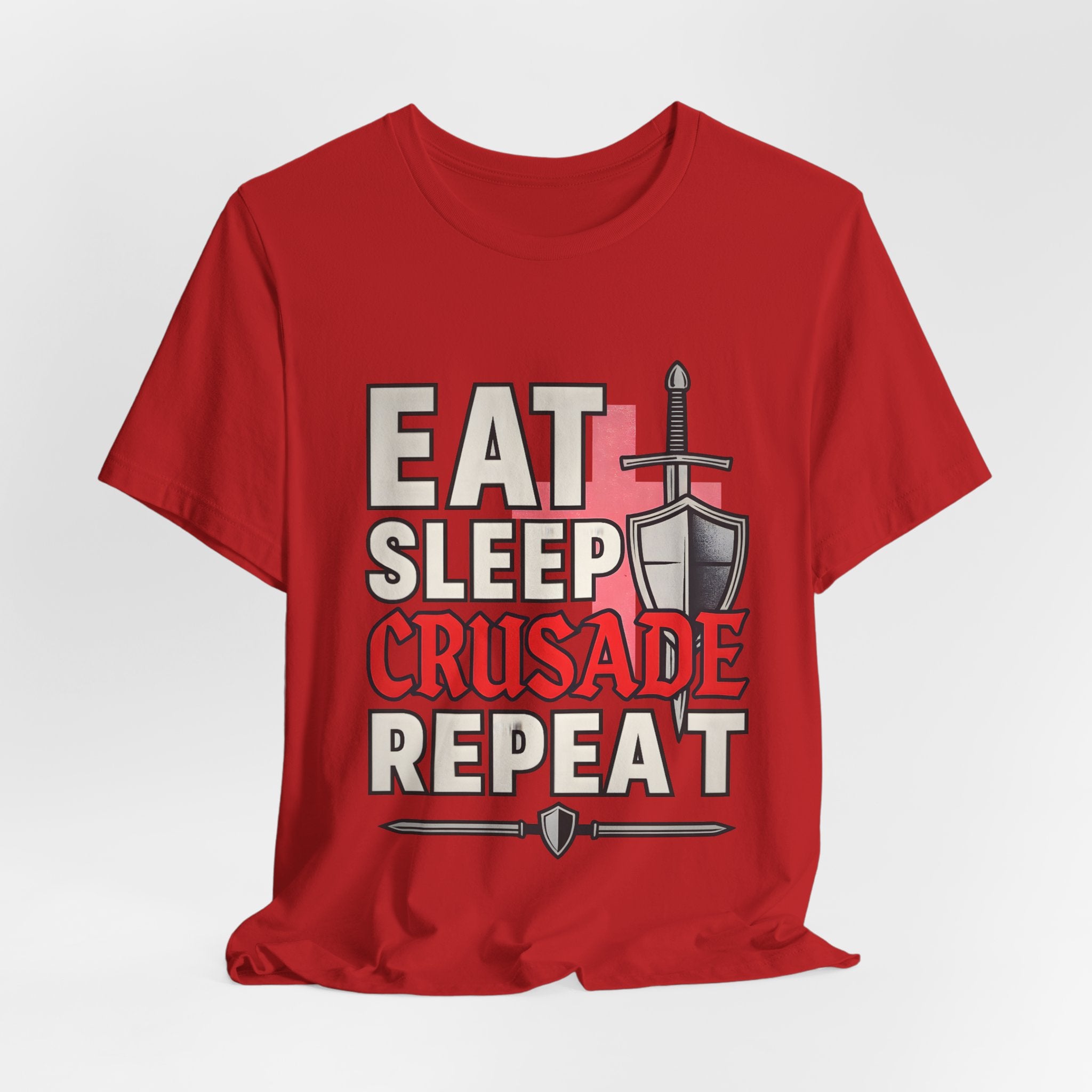 Eat Sleep Crusade Repeat T-Shirt | UK Patriot Medieval Sword & Shield Design | English National Pride Tee