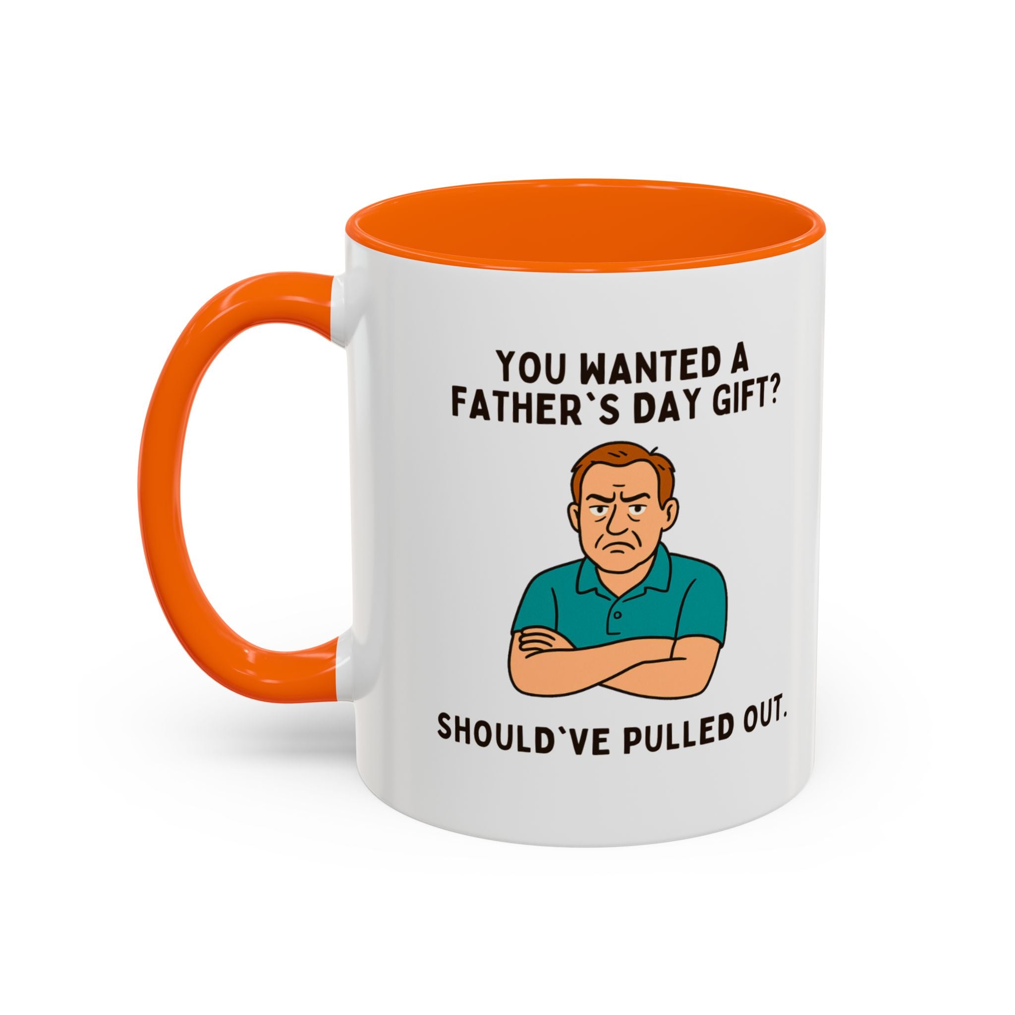 Should've Pulled Out - Funny Father's Day 11oz Accent Mug | Sarcastic Dad Cup with Colored Interior Handle