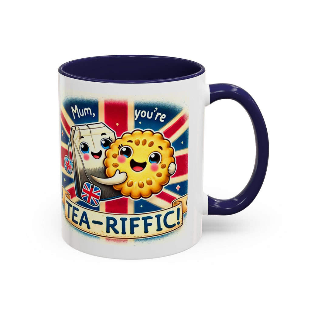 Mum, You're Tea-Riffic! 11oz Accent Mug | Funny British Mothers Day Gift | Cute Tea Lover Accent Cup | Funny Pun Mug | Gift for Mum