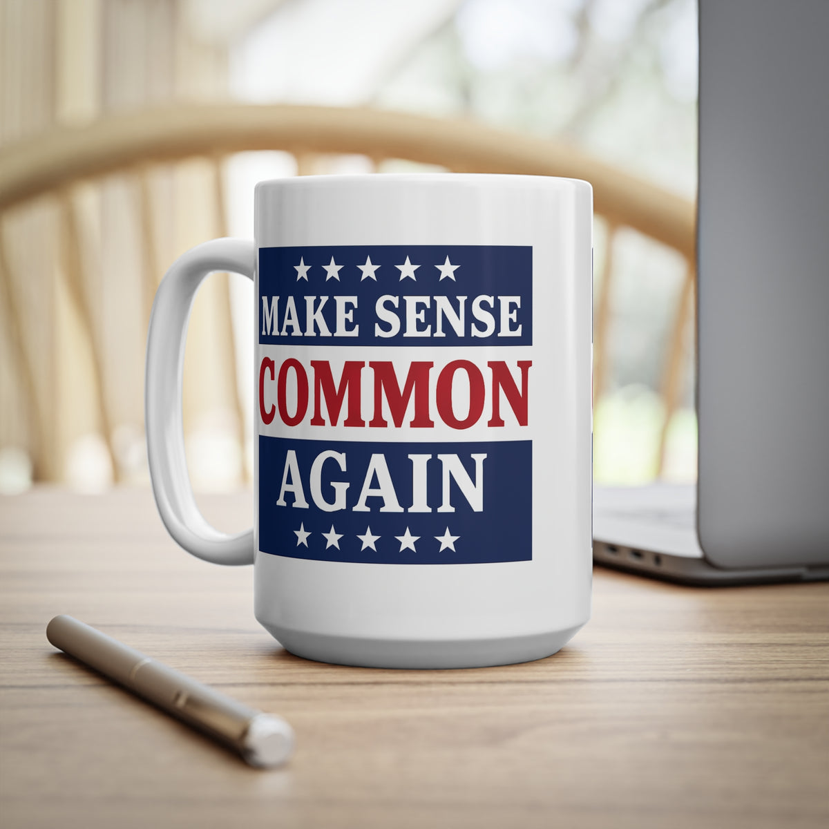 Make Sense Common Again Mug | Political Parody Gift