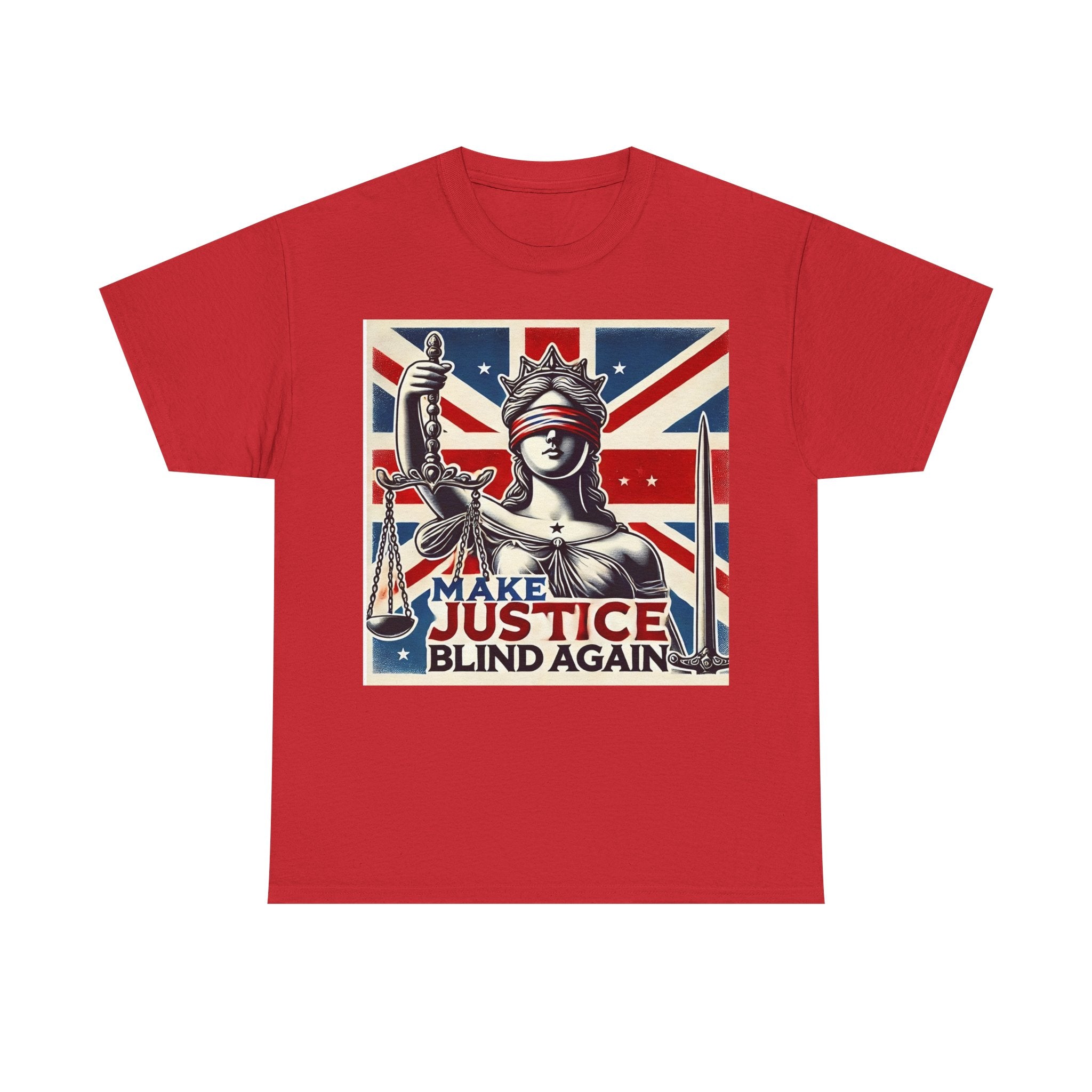 Make Justice Blind Again - Unisex T-shirt, Free Speech Rally Tee, Political Statement Protest Shirt