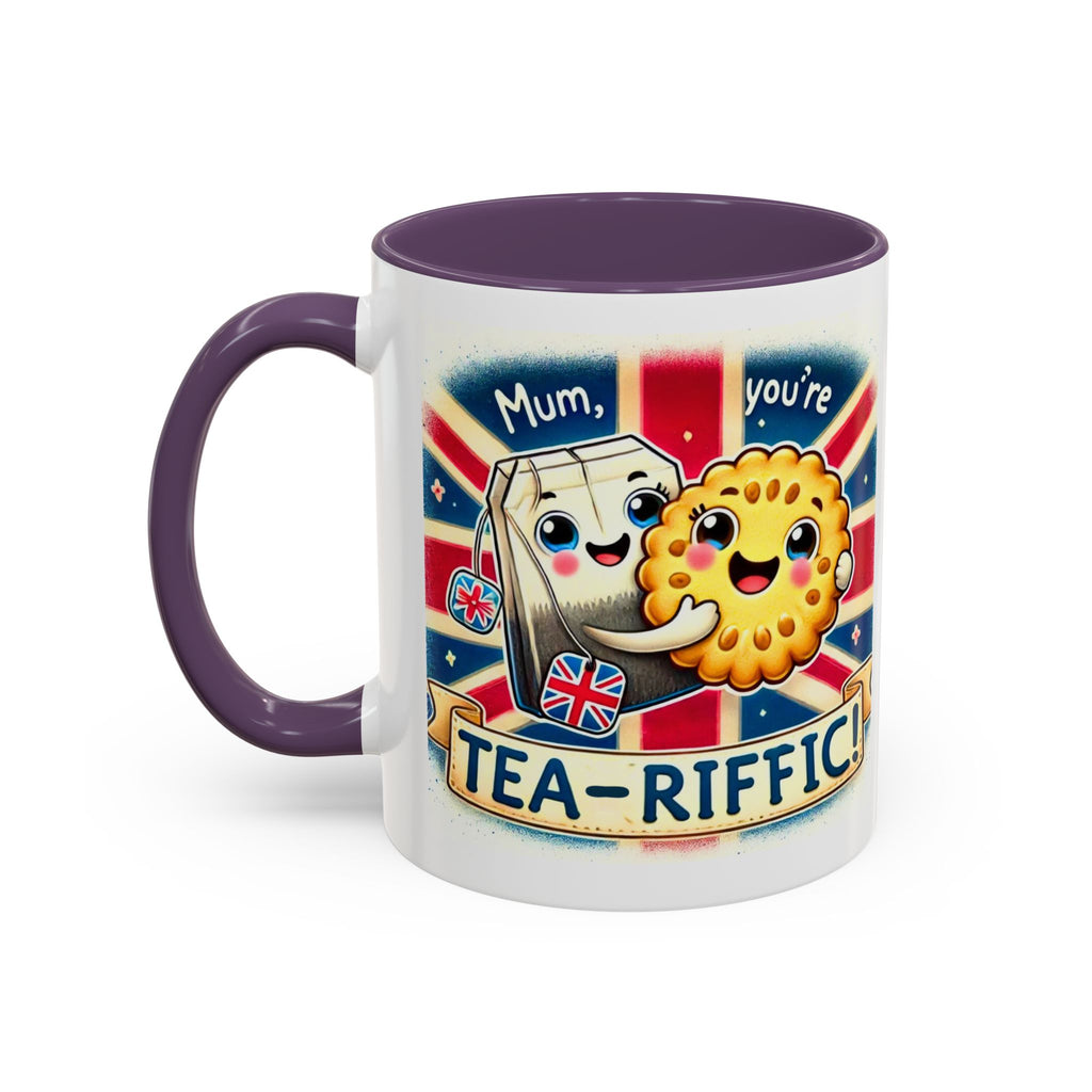 Mum, You're Tea-Riffic! 11oz Accent Mug | Funny British Mothers Day Gift | Cute Tea Lover Accent Cup | Funny Pun Mug | Gift for Mum