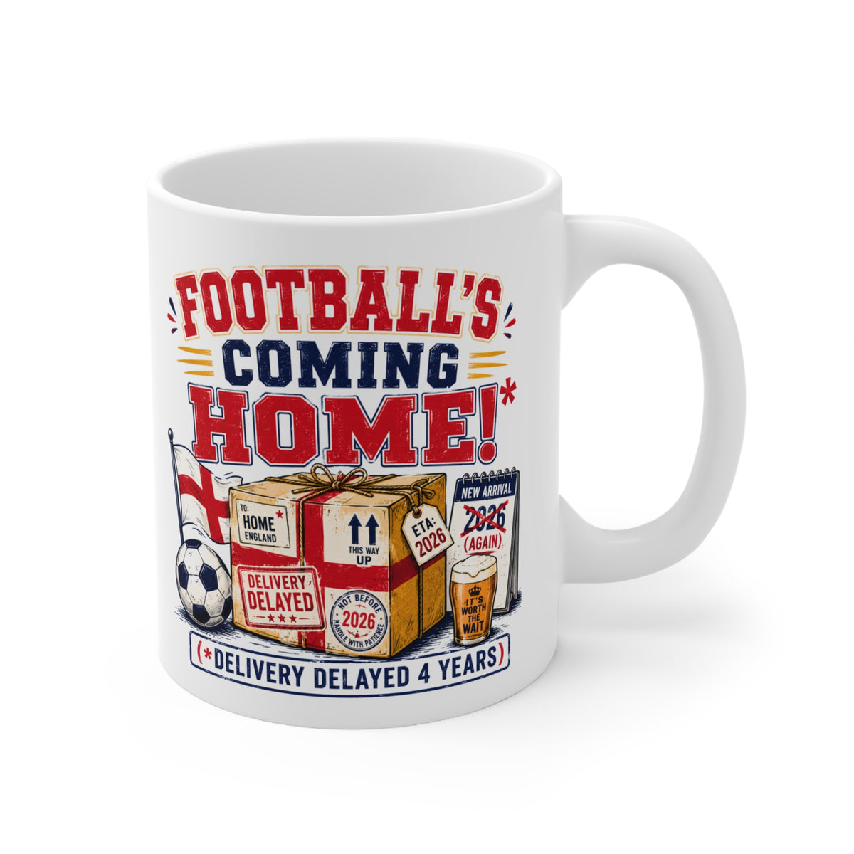 Football's Coming Home delivery delayed 4 years England mug, photo 8