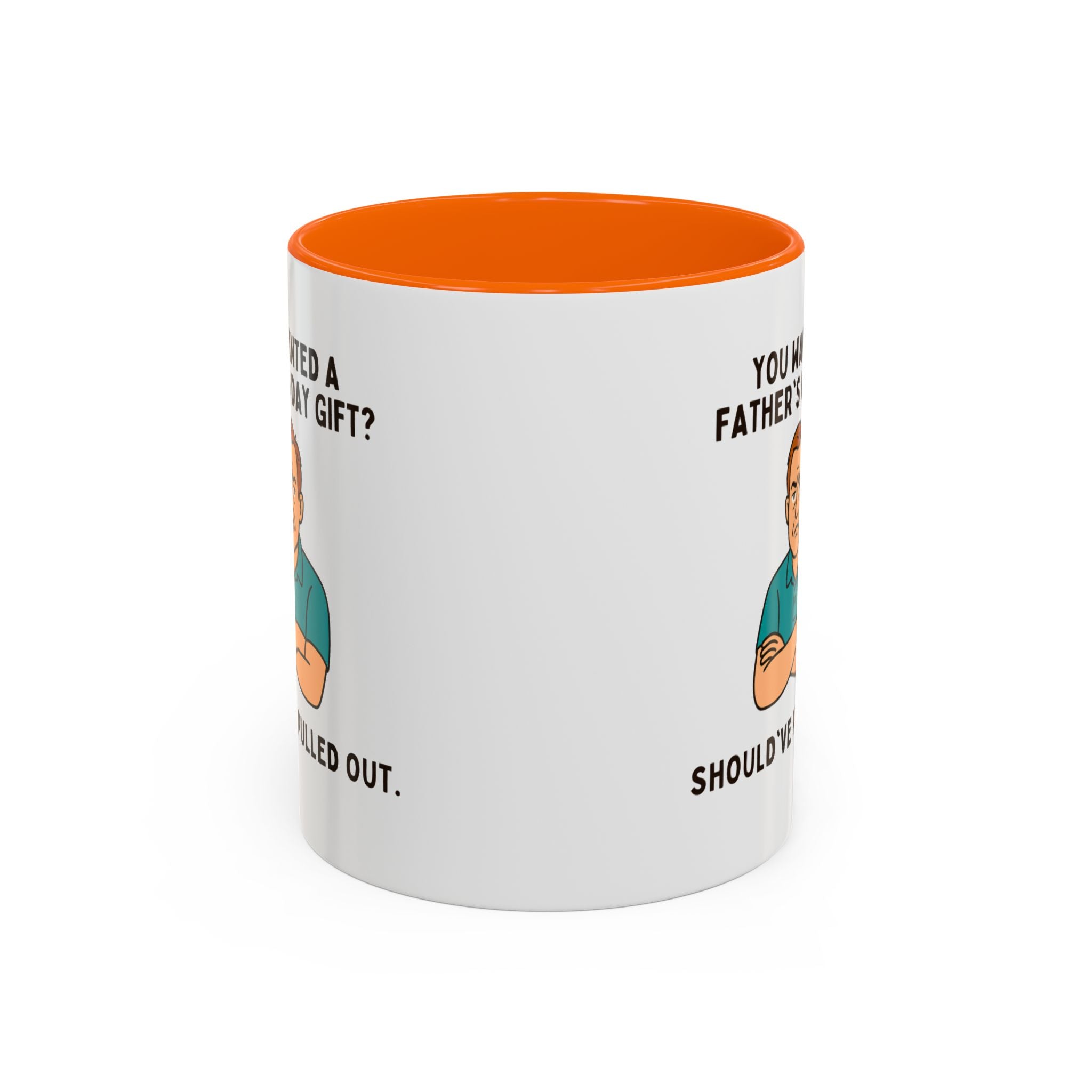 Should've Pulled Out - Funny Father's Day 11oz Accent Mug | Sarcastic Dad Cup with Colored Interior Handle