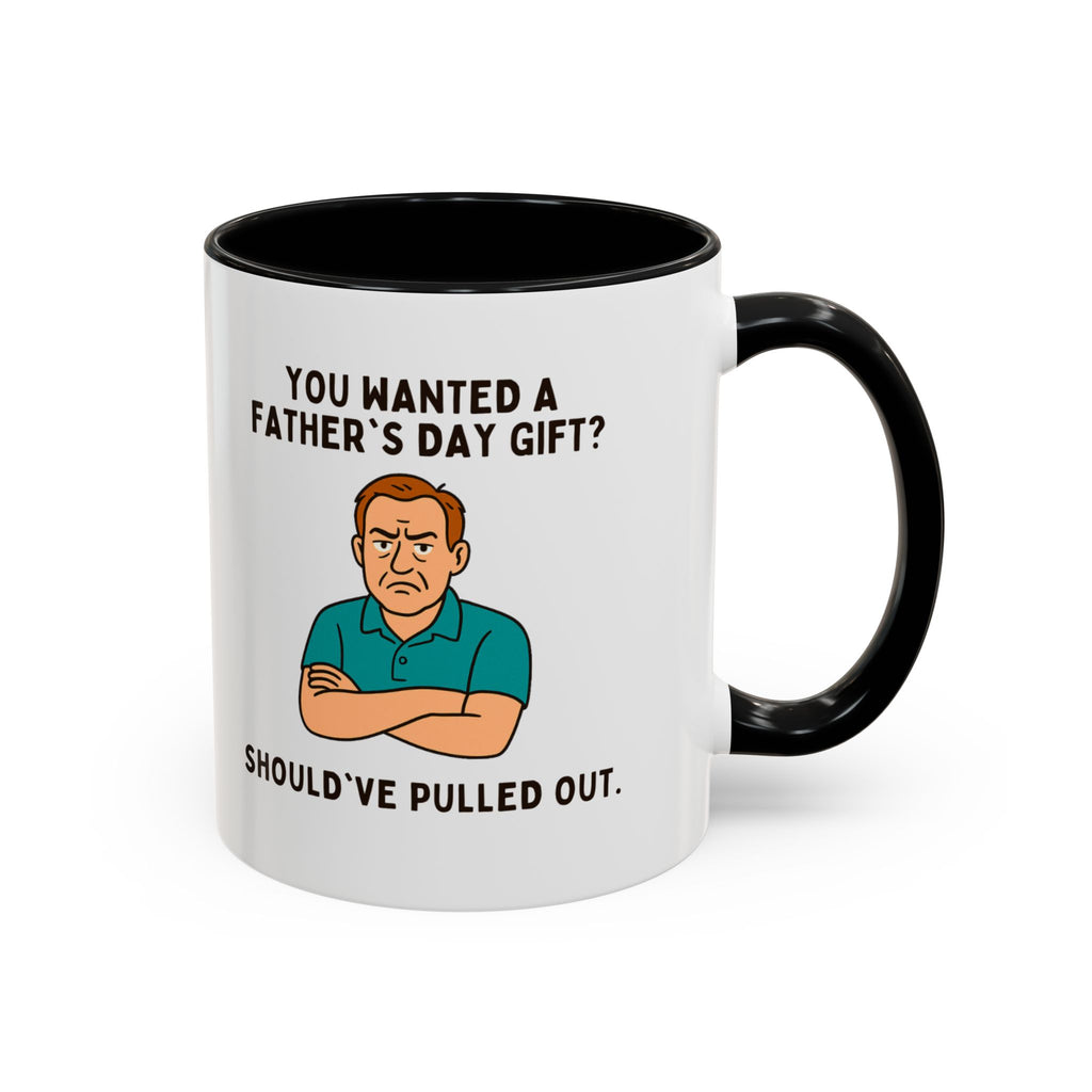 Should've Pulled Out - Funny Father's Day 11oz Accent Mug | Sarcastic Dad Cup with Colored Interior Handle