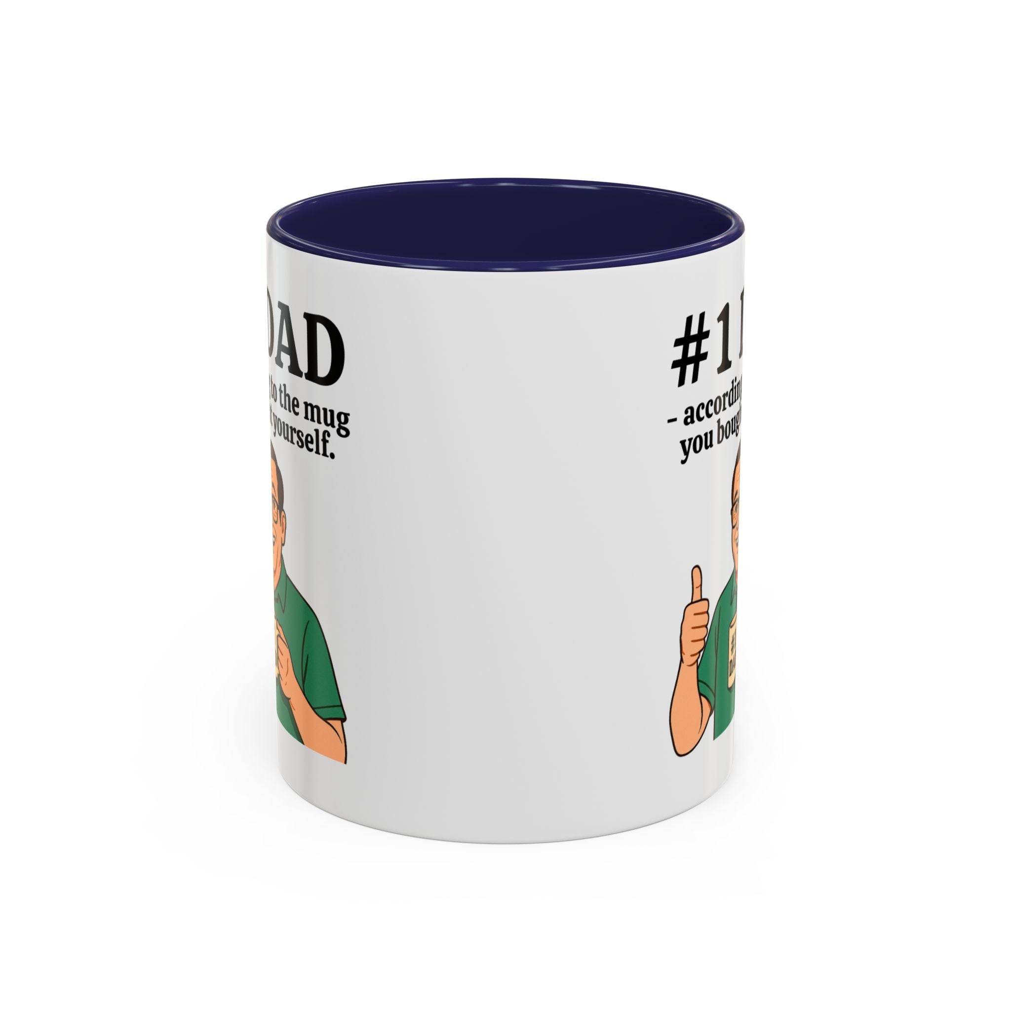 Funny Dad Mug - "#1 Dad Mug - According to the Mug You Bought Yourself!" | Father's Day Gift | 11oz Coffee Cup