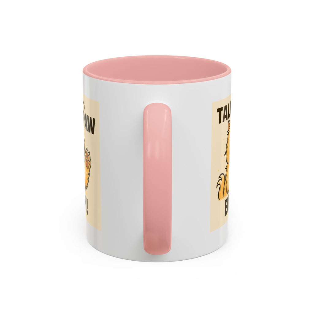 Talk to the Paw Bitch | Funny Sassy Persian Accent Mug 11oz | Attitude Coffee Cup | Sarcastic Cat Lover Gift | Microwave & Dishwasher Safe