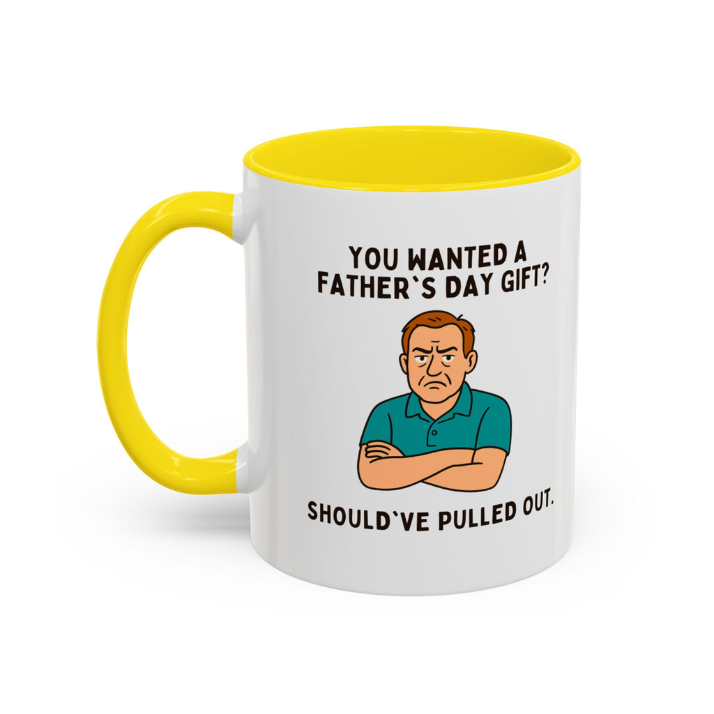 Should've Pulled Out - Funny Father's Day 11oz Accent Mug | Sarcastic Dad Cup with Colored Interior Handle