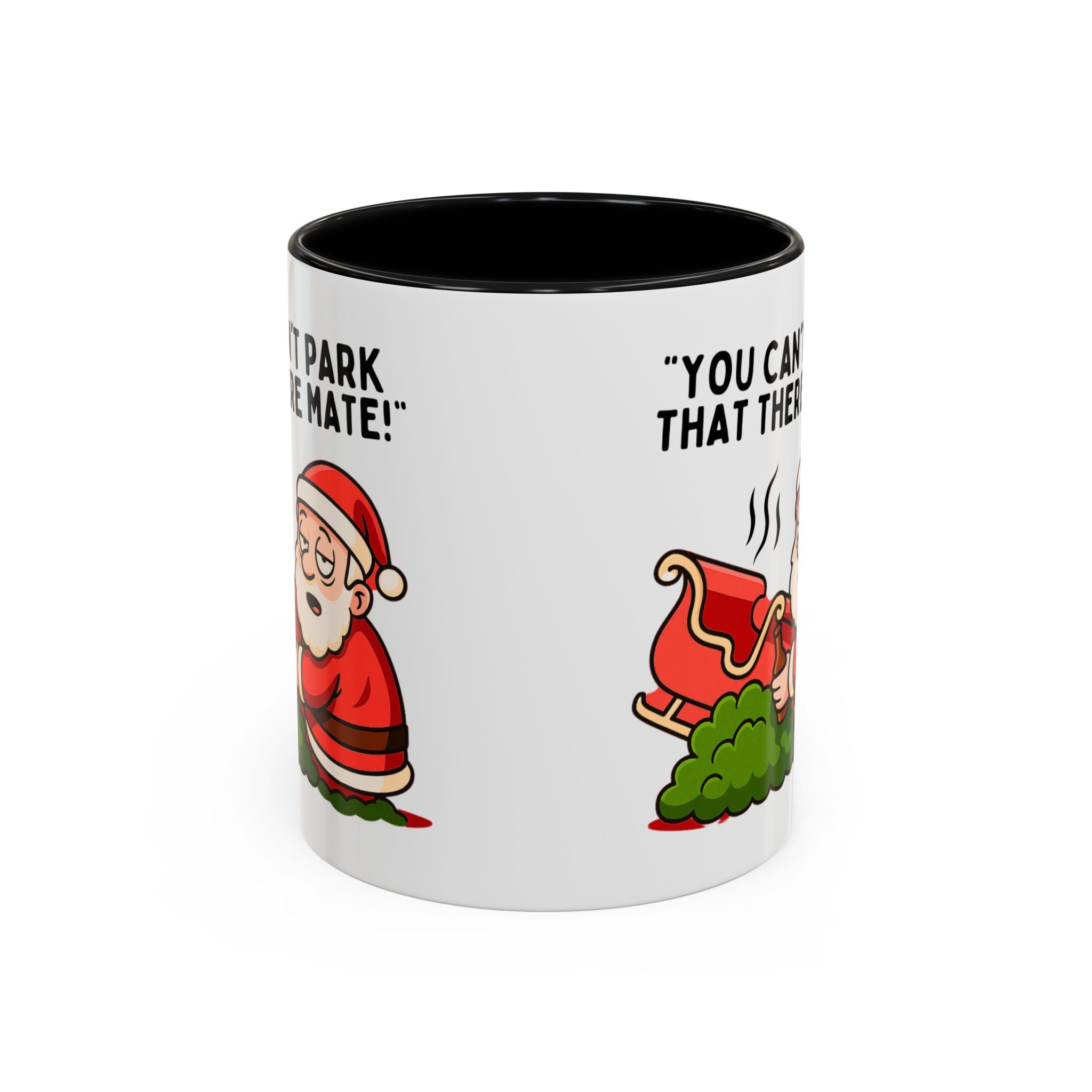 You Can't Park That There Mate! - Funny British Christmas Mug | Tipsy Santa Design | Cheeky Xmas Gift | Festive UK Humour Mug
